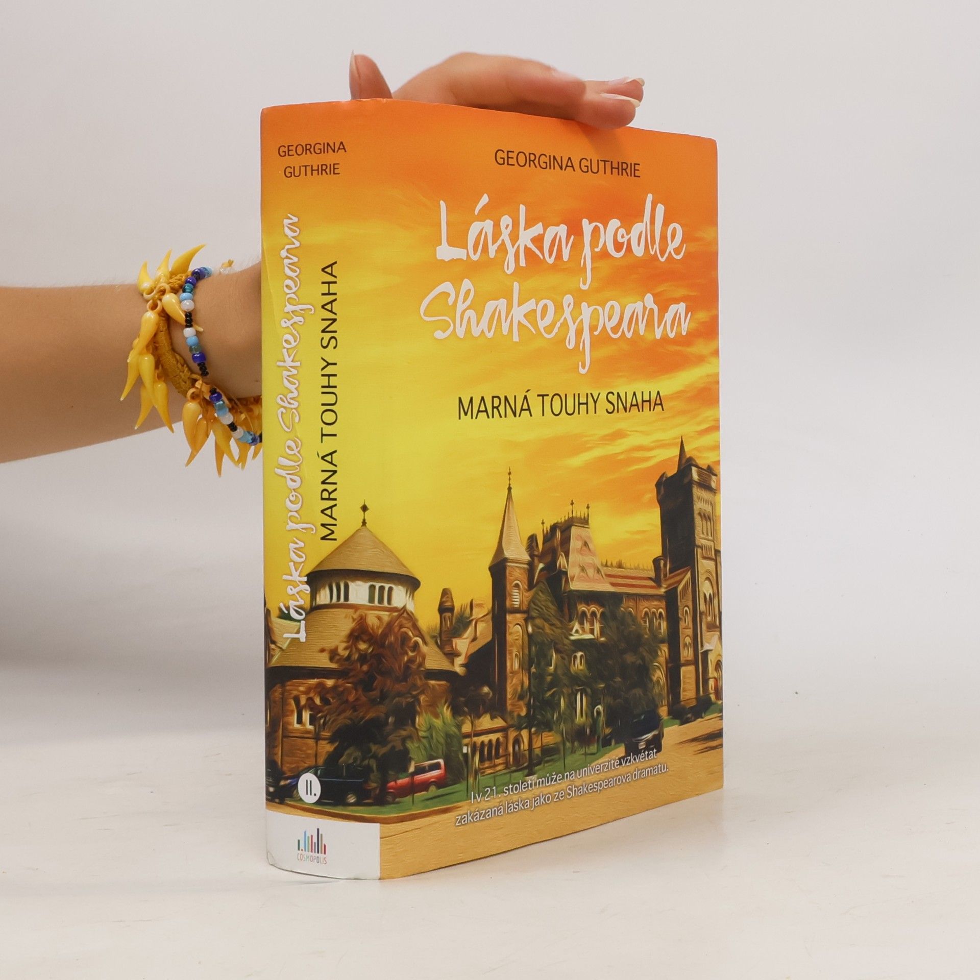 Láska podle Shakespeara II. díl. Marná touhy snaha