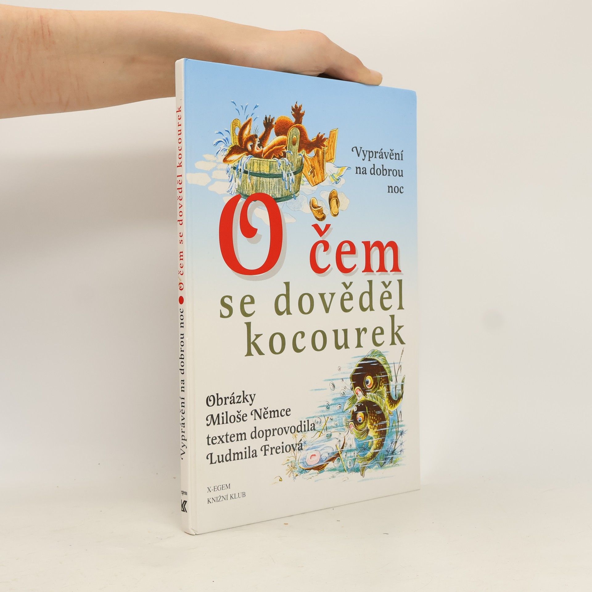 Ludmila Freiová O čem se dověděl kocourek