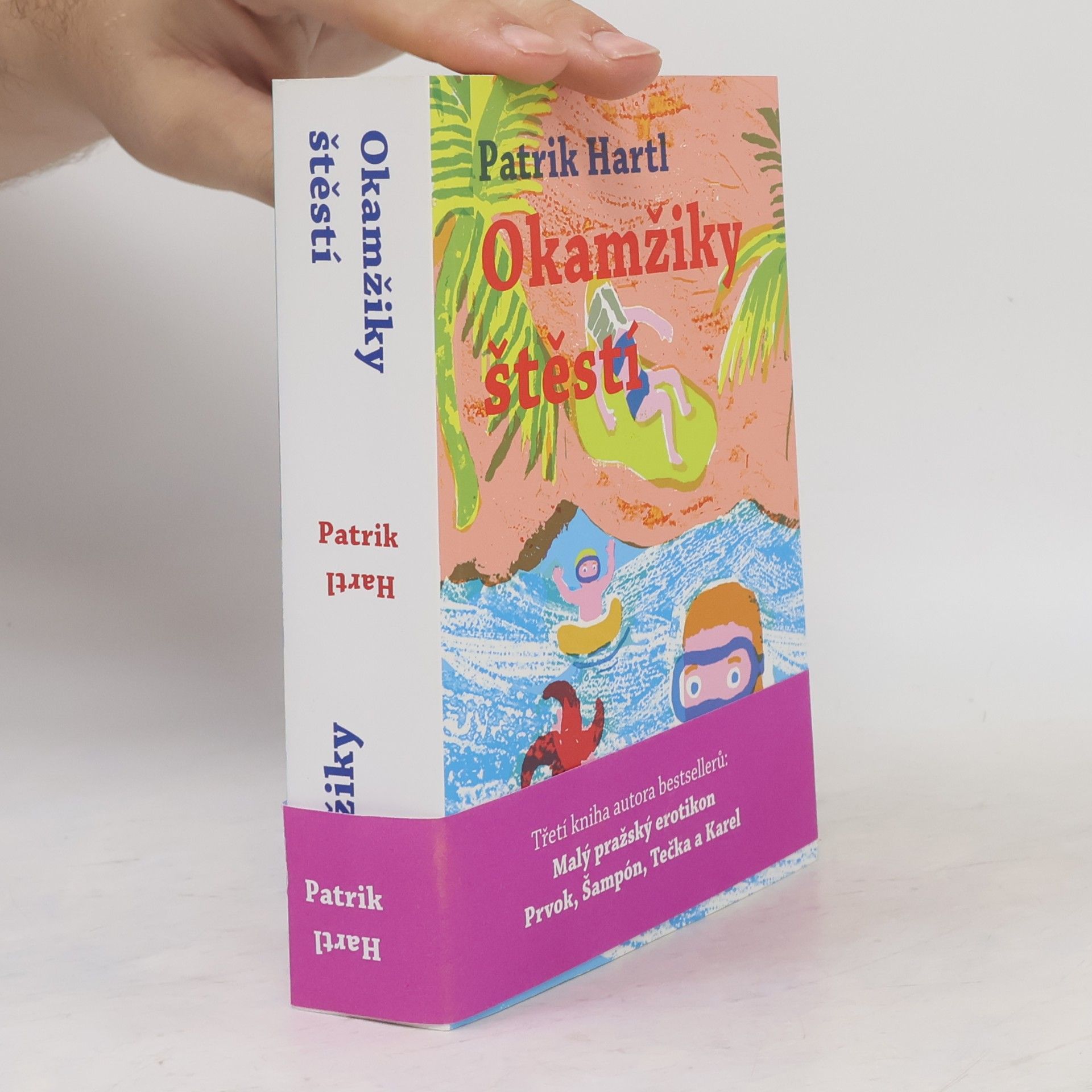 Patrik Hartl Okamžiky štěstí