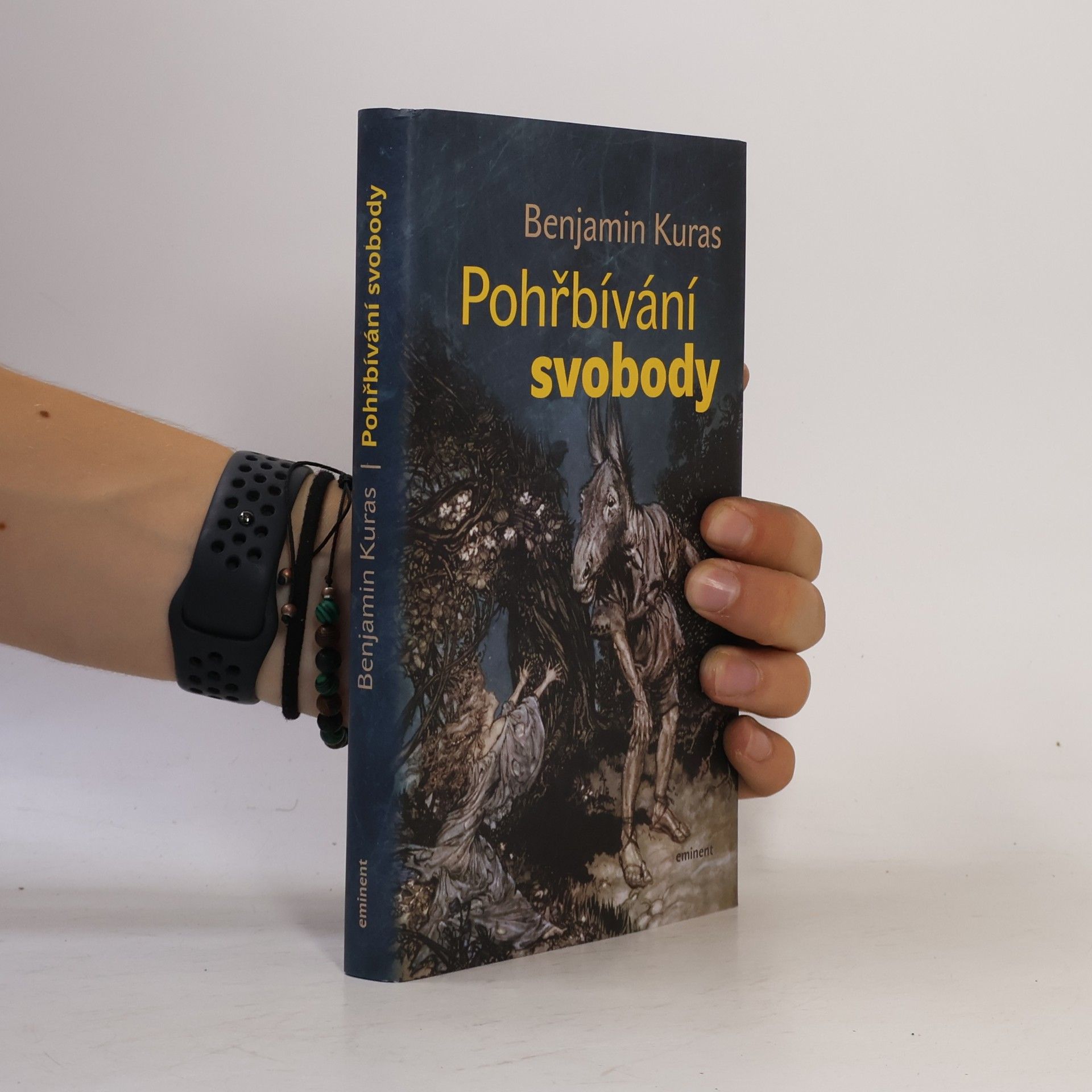 Benjamin Kuras Pohřbívání svobody
