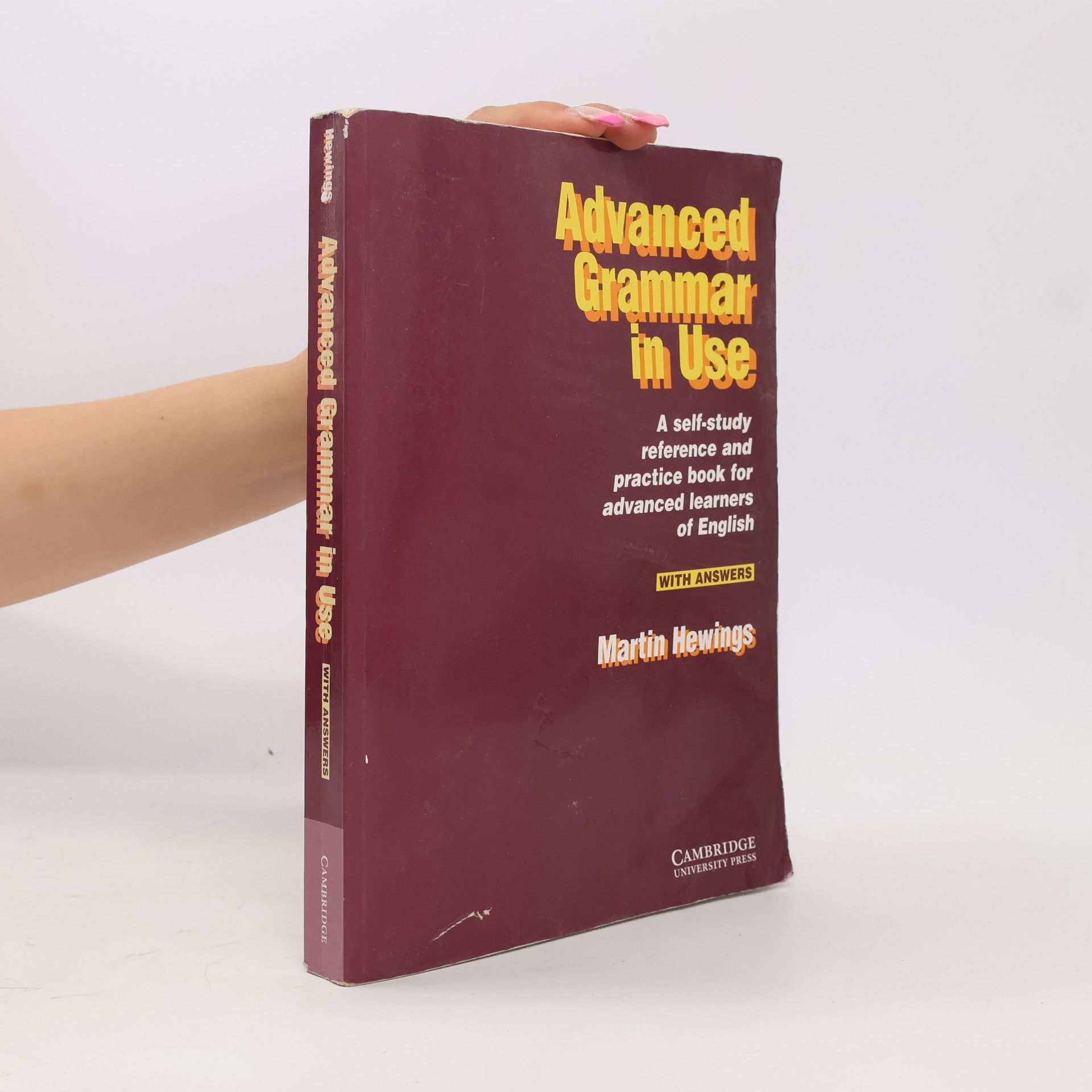 Martin Hewings Advanced Grammar in Use. Practice Book