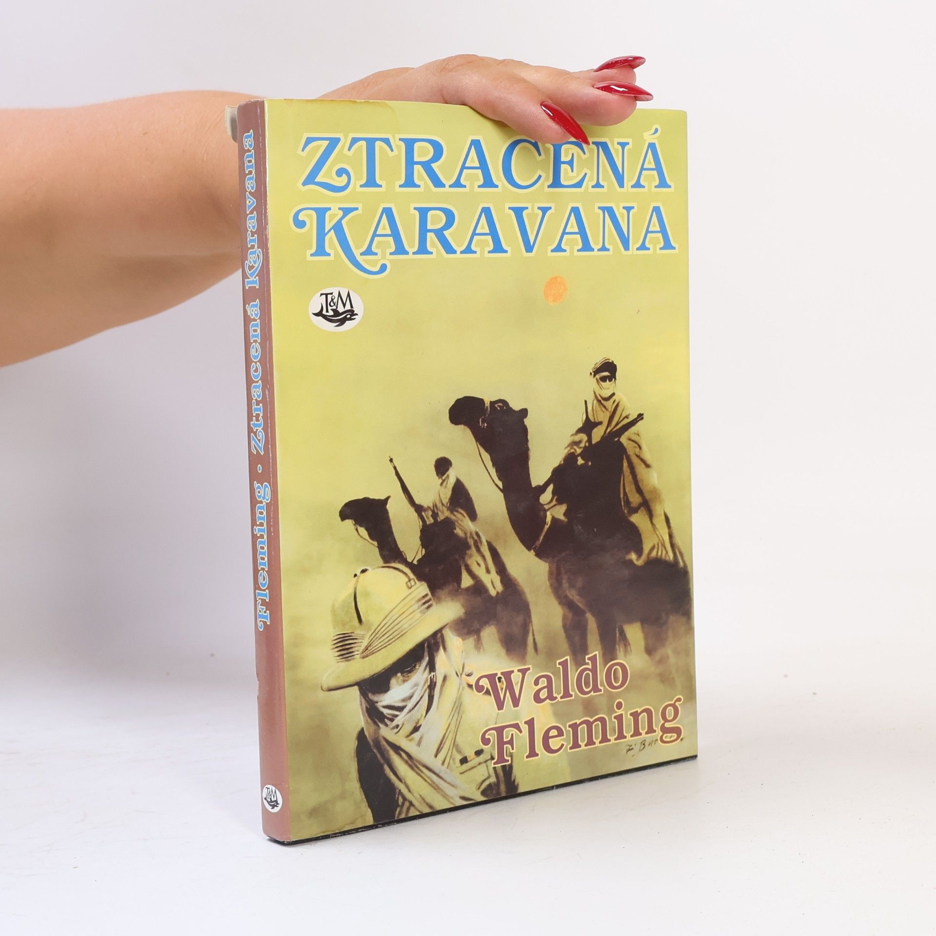 Fleming Waldo Ztracená karavana