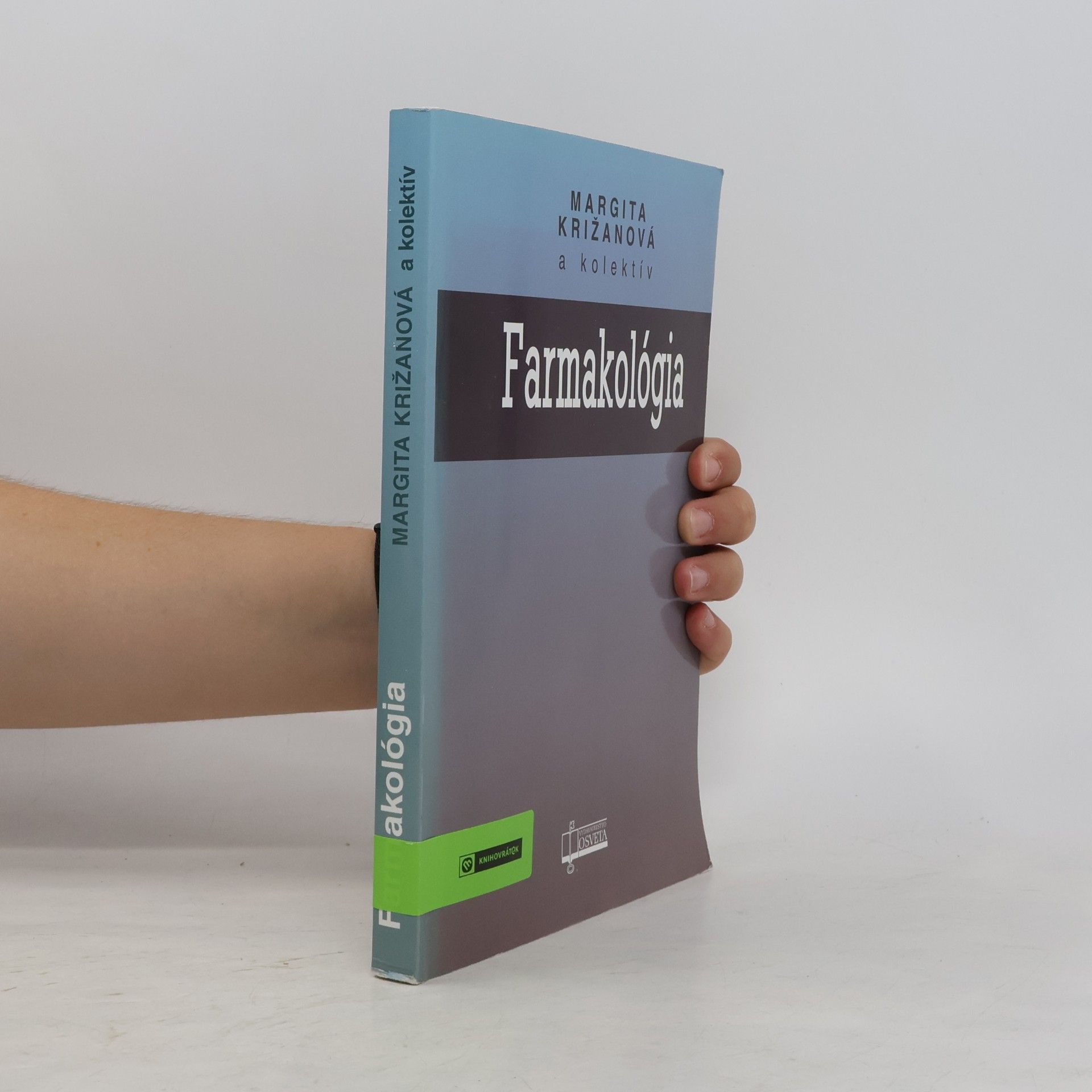 Margita Križanová Farmakológia
