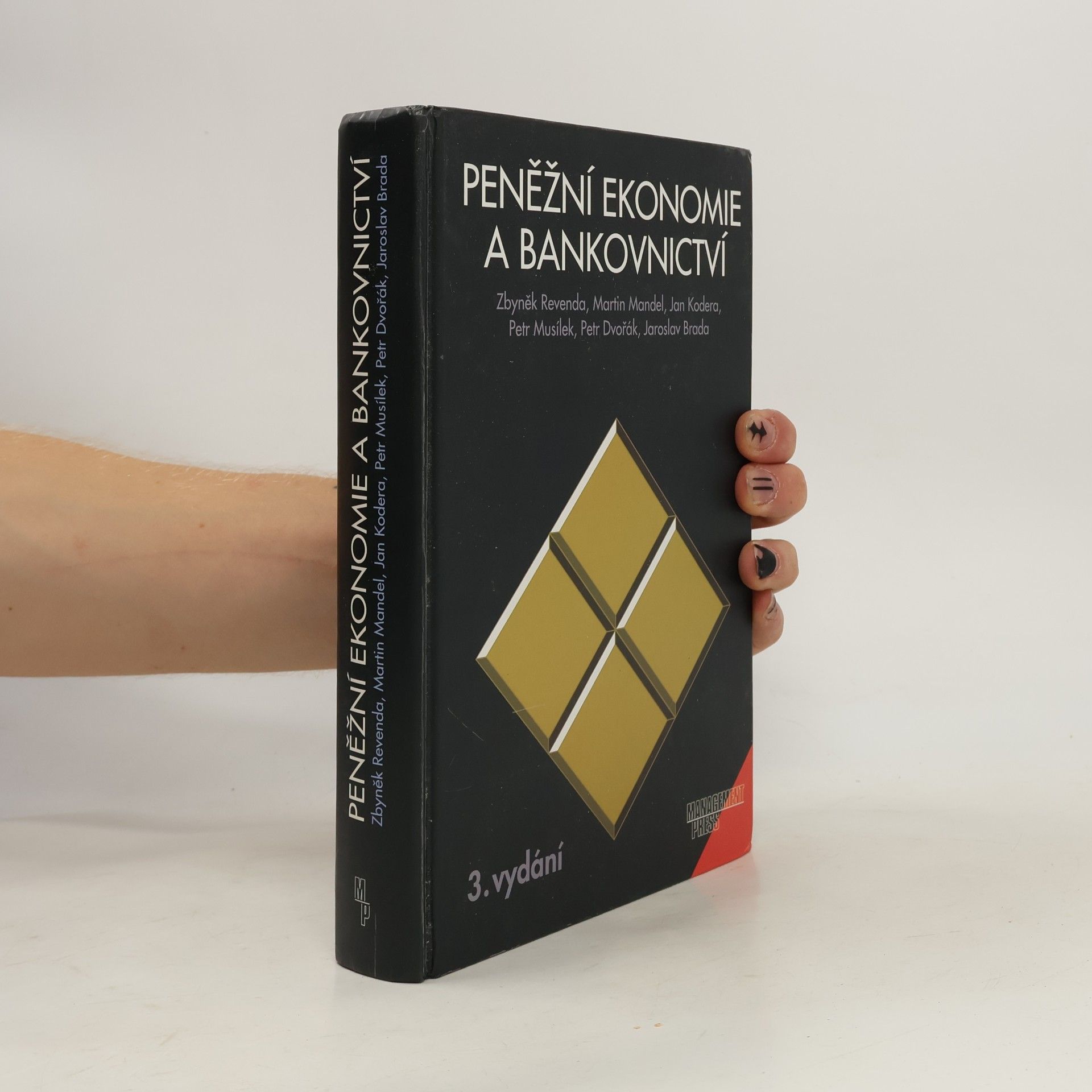 Zbyněk Revenda Peněžní ekonomie a bankovnictví