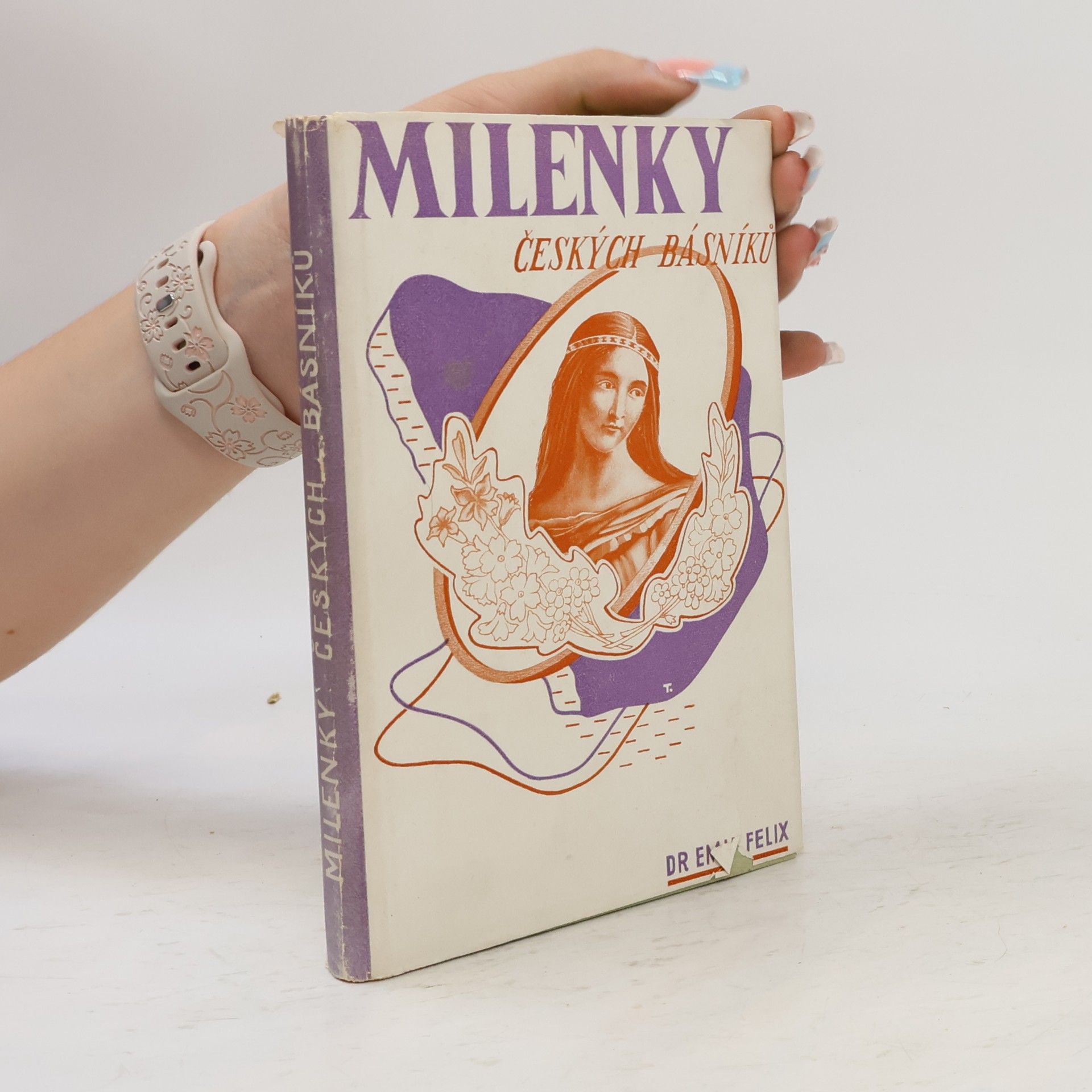 Felix Emil Milenky českých básníků