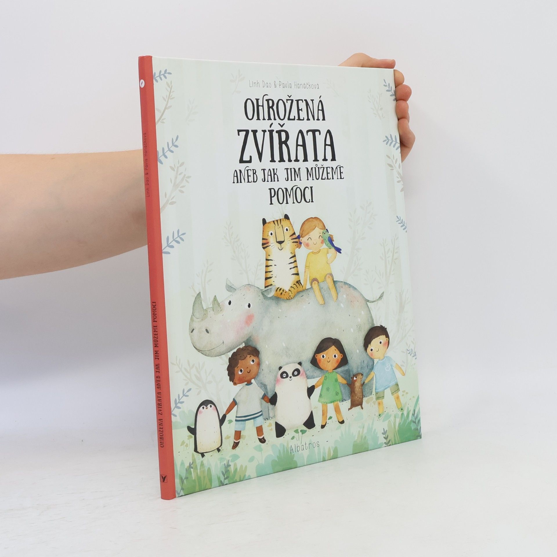 Pavla Hanáčková Ohrožená zvířata, aneb, Jak jim můžeme pomoci