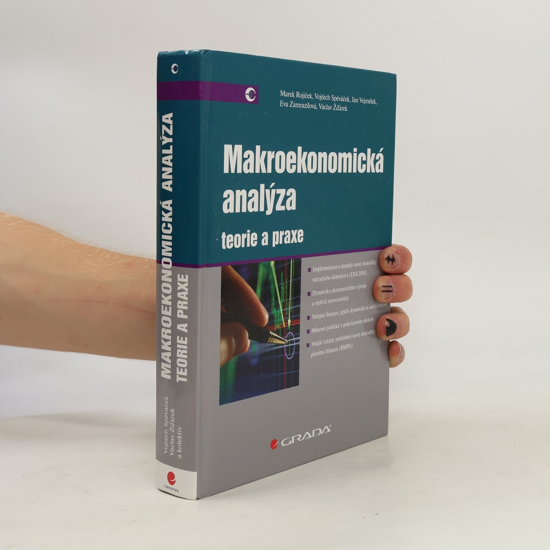 Václav Žďárek Makroekonomická analýza: Teorie a praxe