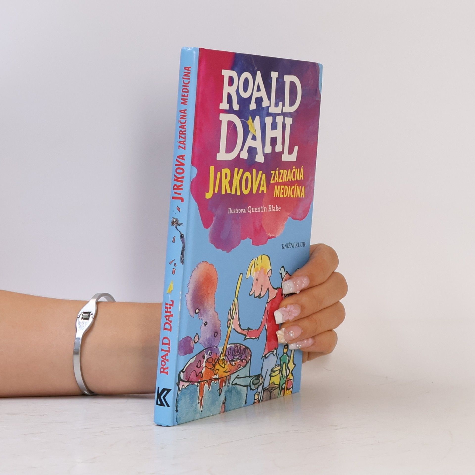 Roald Dahl Jirkova zázračná medicína