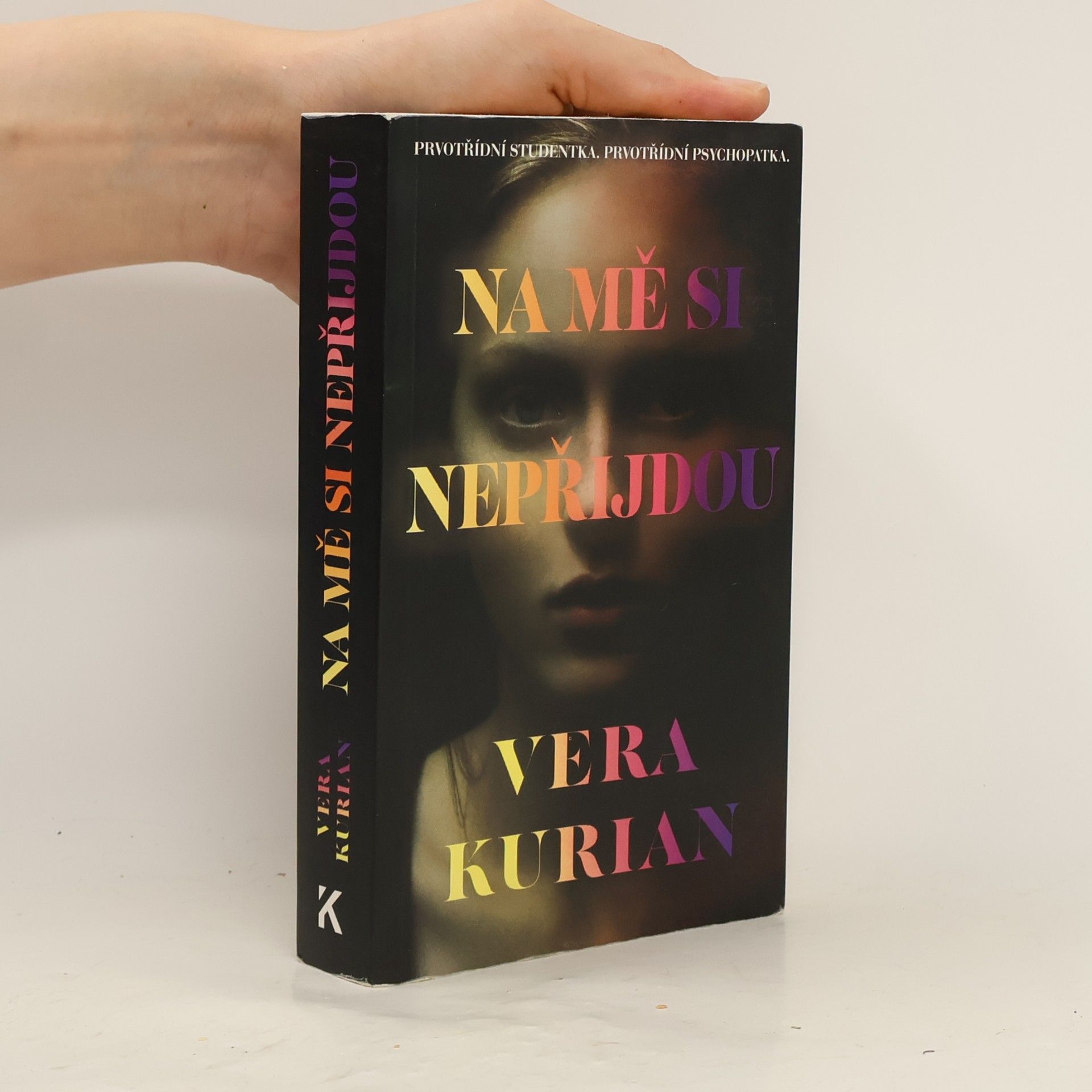 Vera Kurian Na mě si nepřijdou