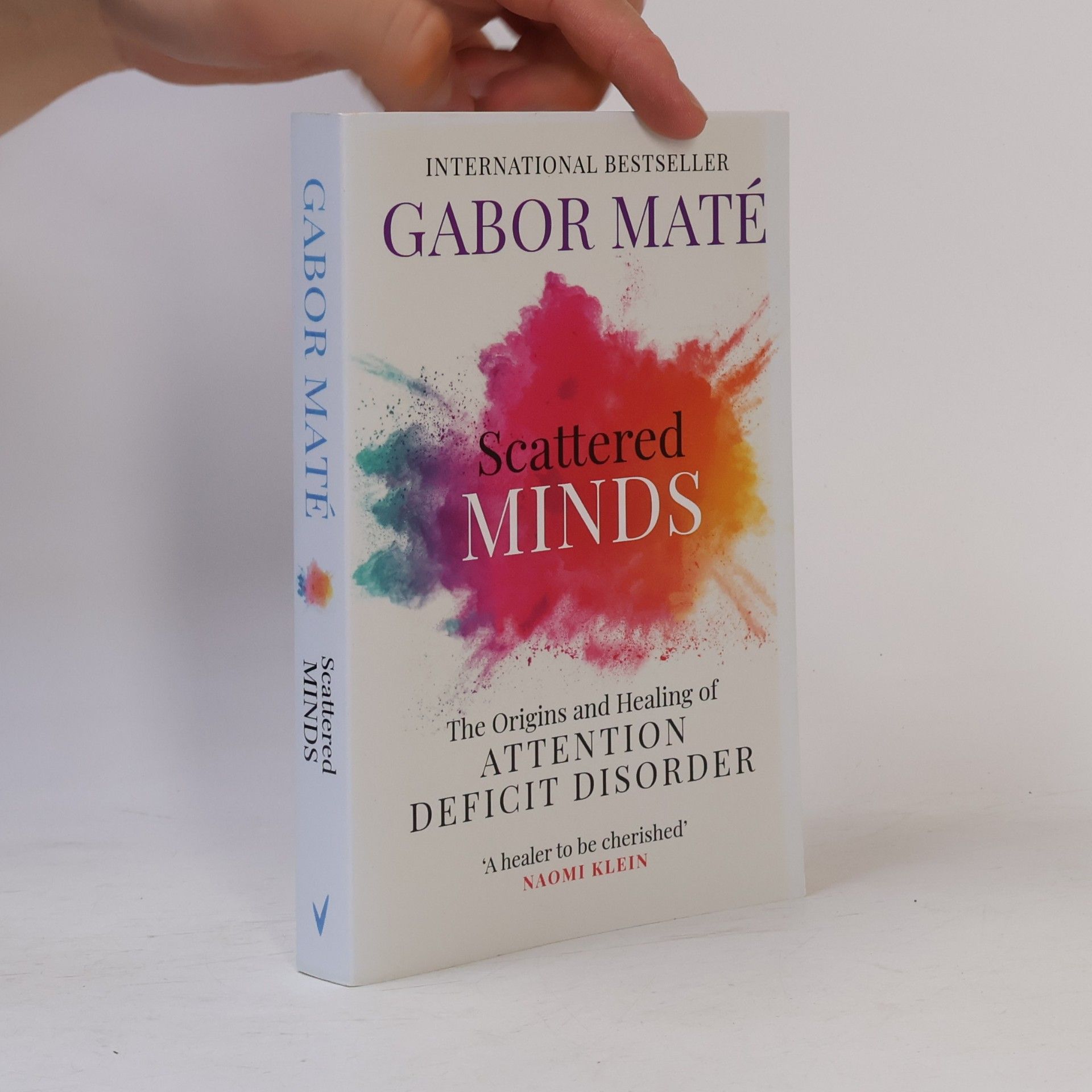 Gabor Maté Scattered Minds