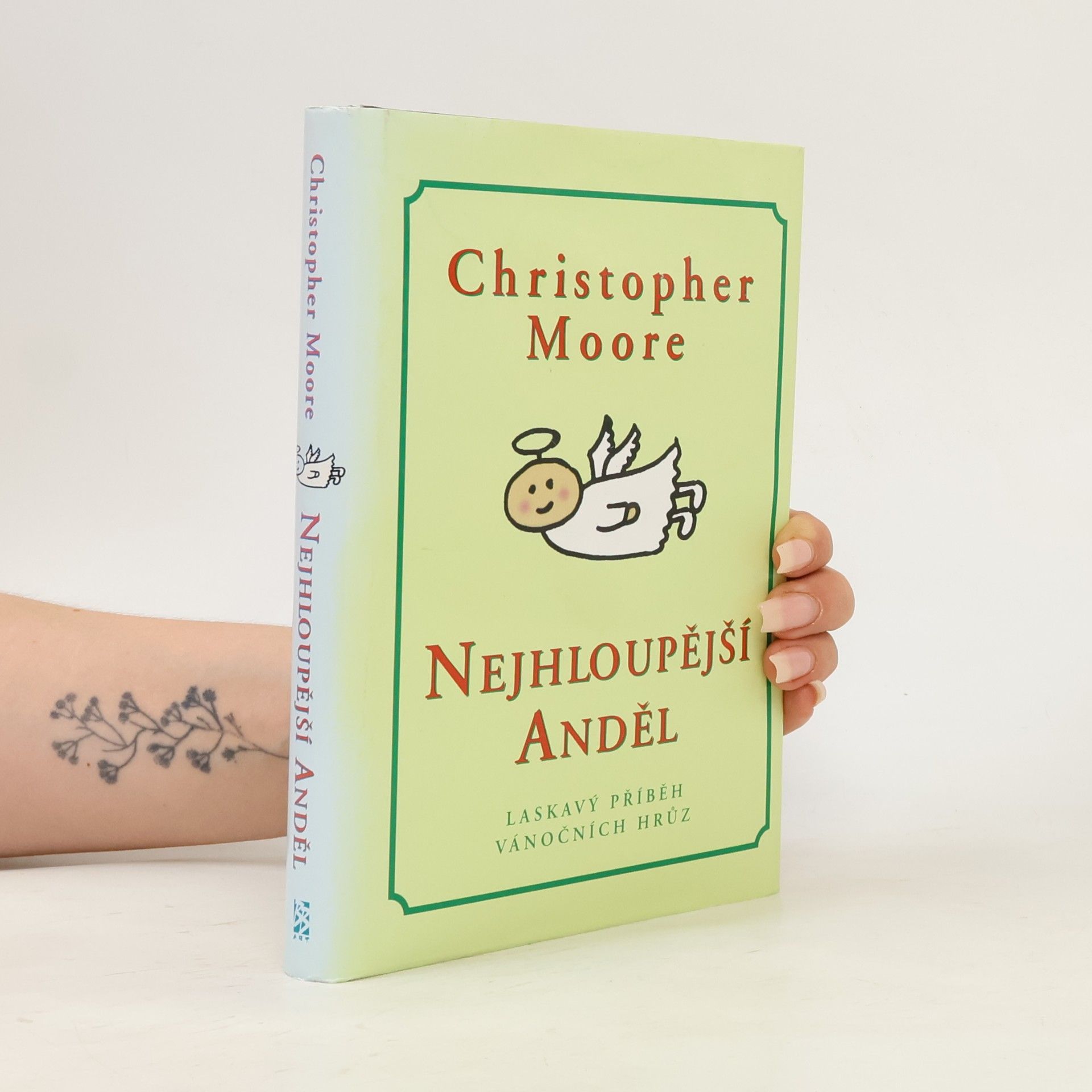 Christopher Moore Nejhloupější anděl