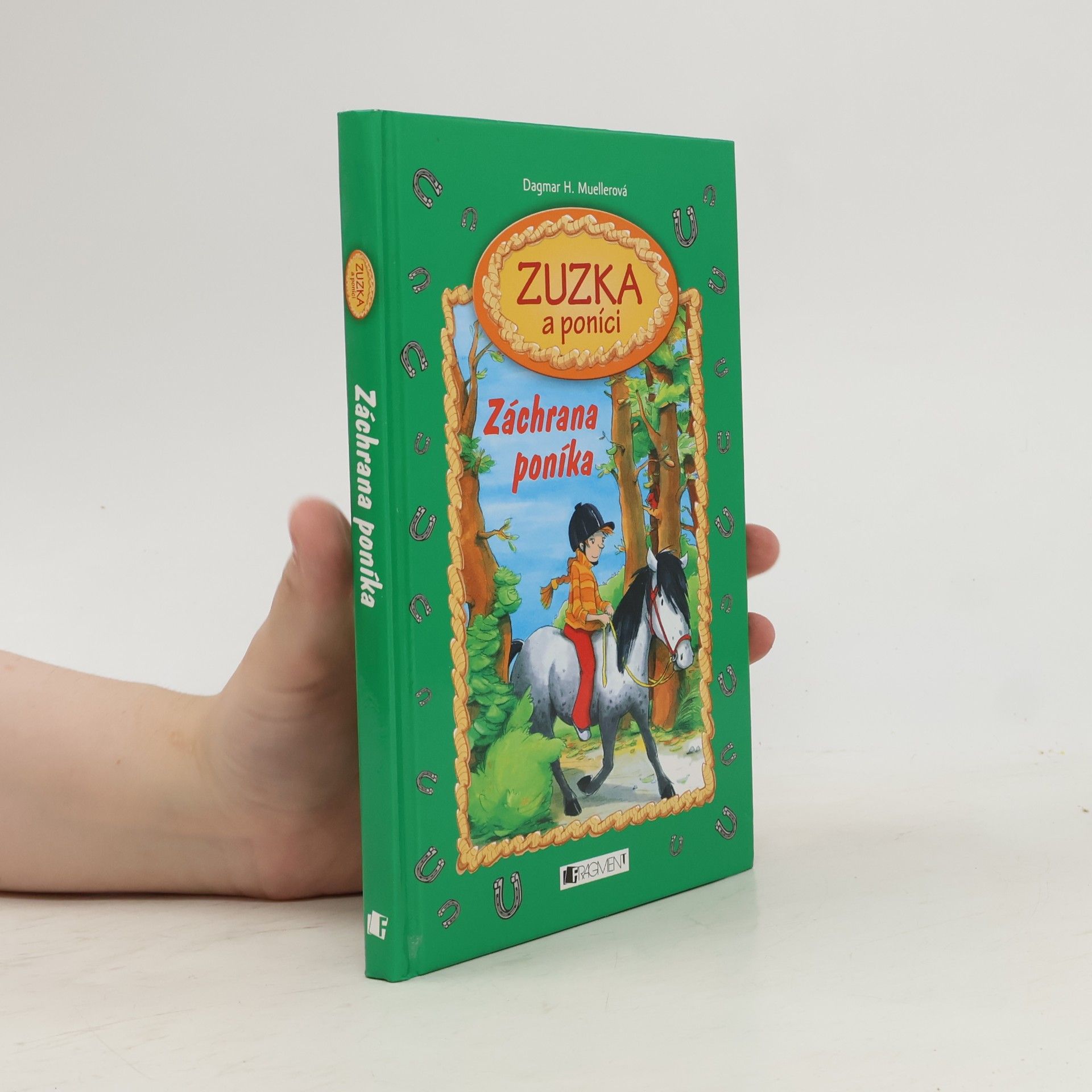 Dagmar H. Mueller Zuzka a poníci. Záchrana poníka