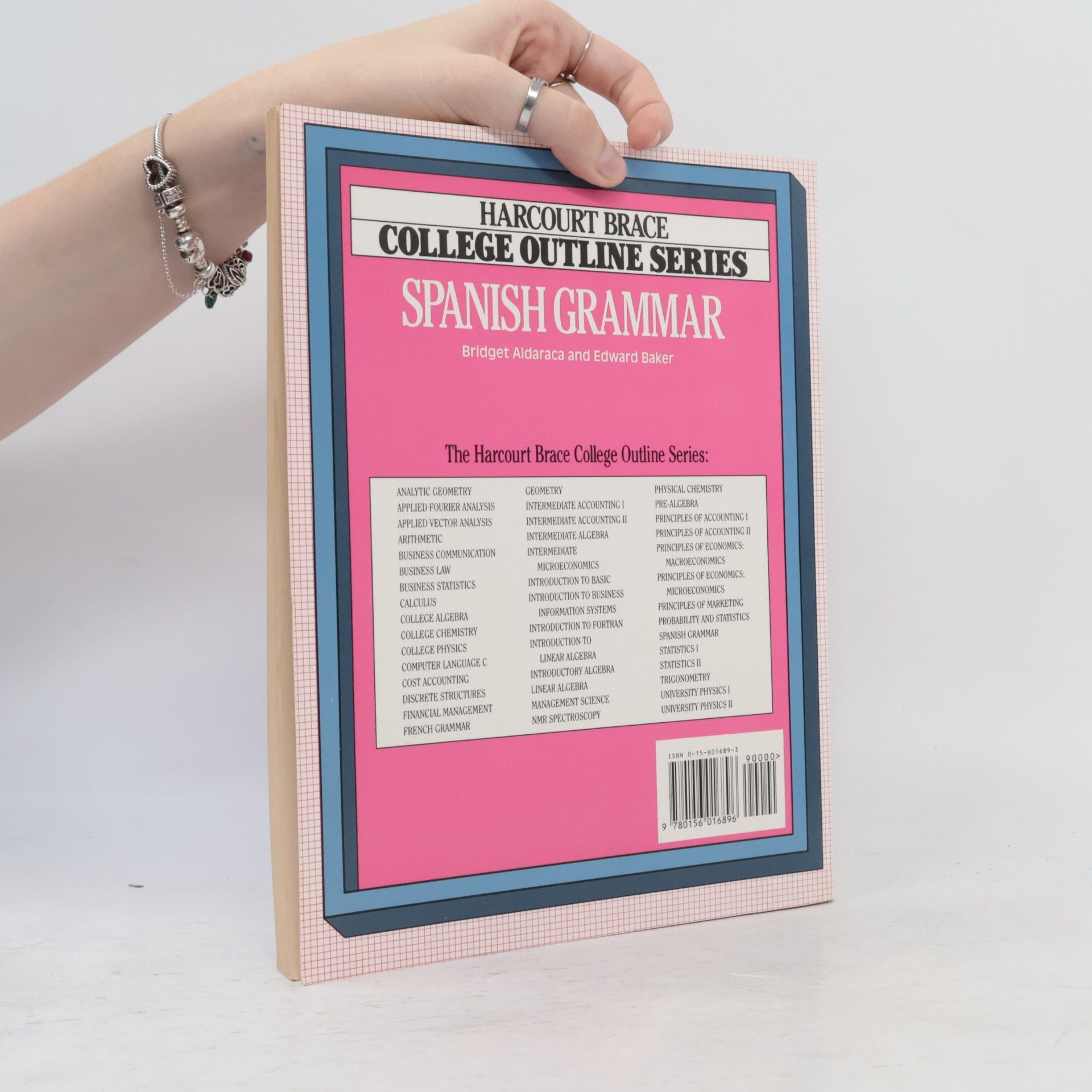 Bridget Aldaraca College Outline Series: Spanish Grammar