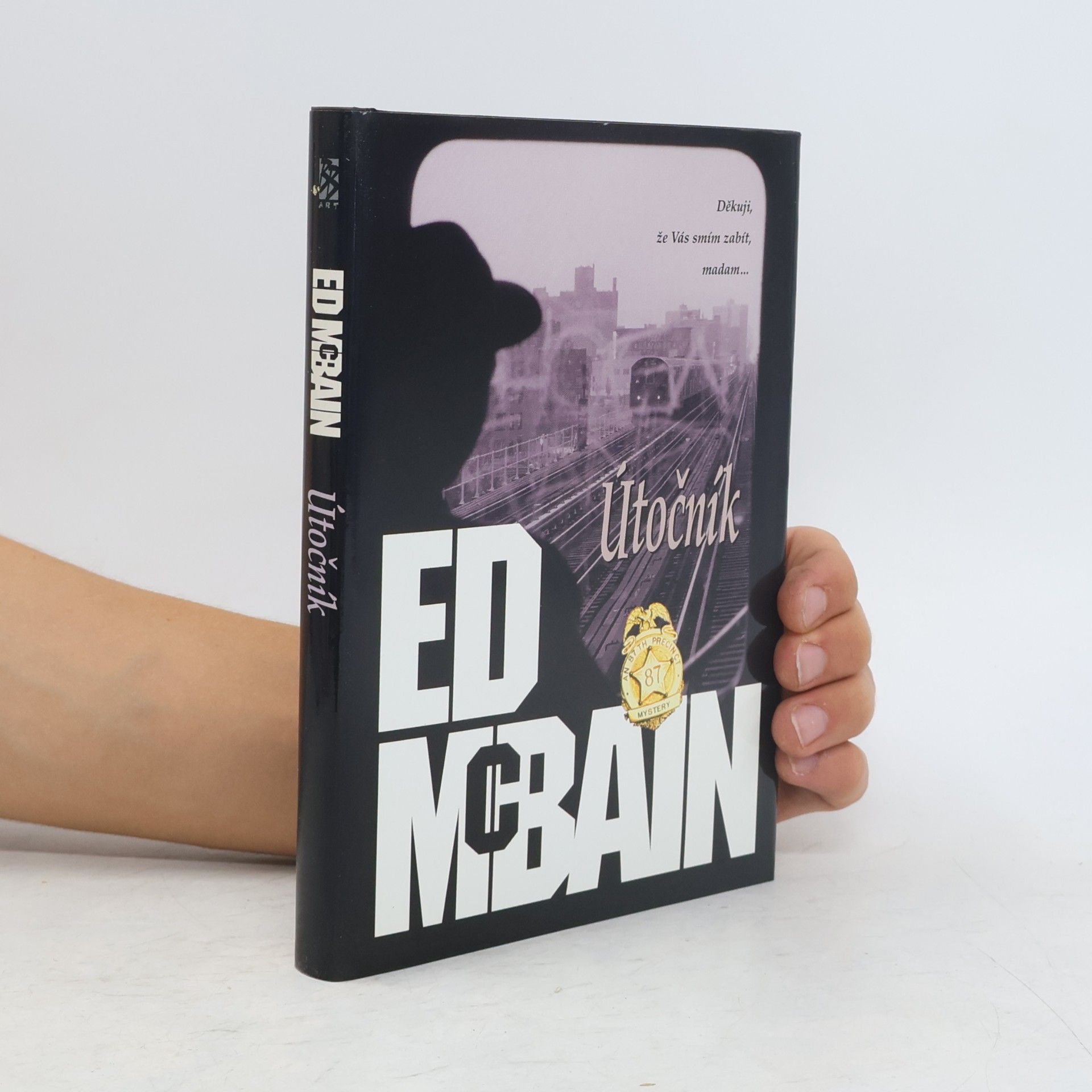 Ed McBain Útočník: Román z 87. revíru