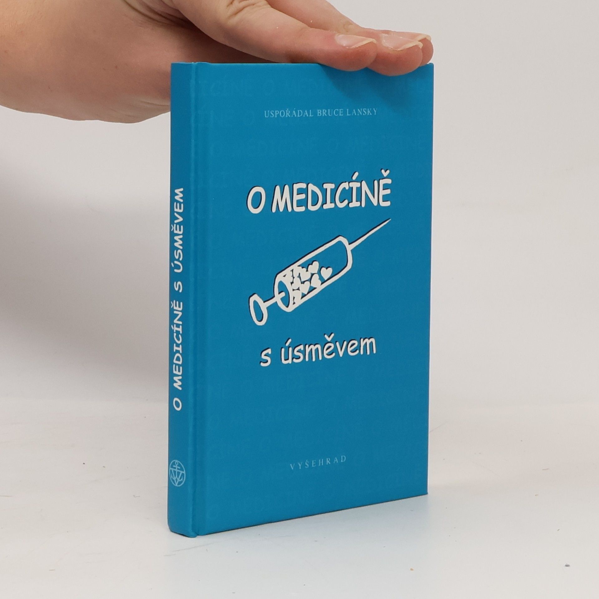 Bruce Lansky O medicíně s úsměvem