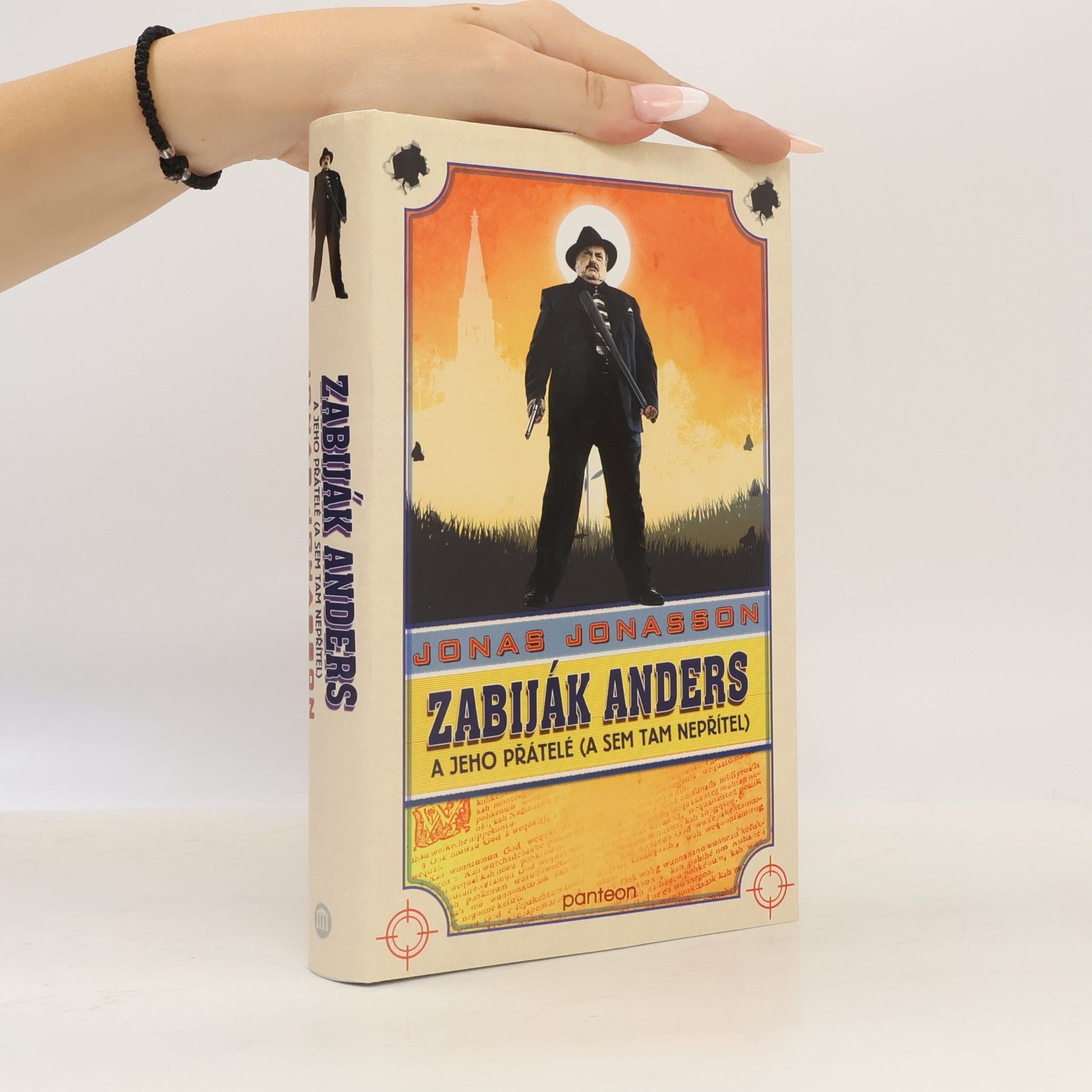 Jonas Jonasson Zabiják Anders a jeho přátelé (a sem tam nepřítel)