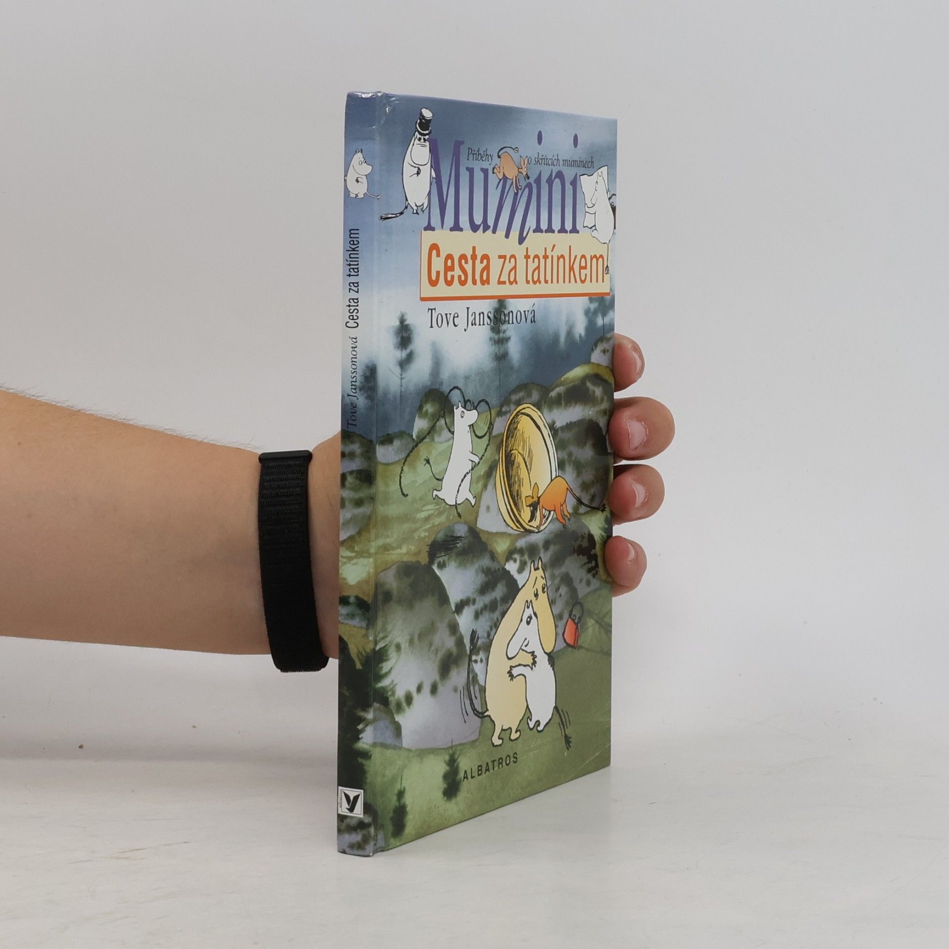 Tove Jansson Mumini. Cesta za tatínkem.