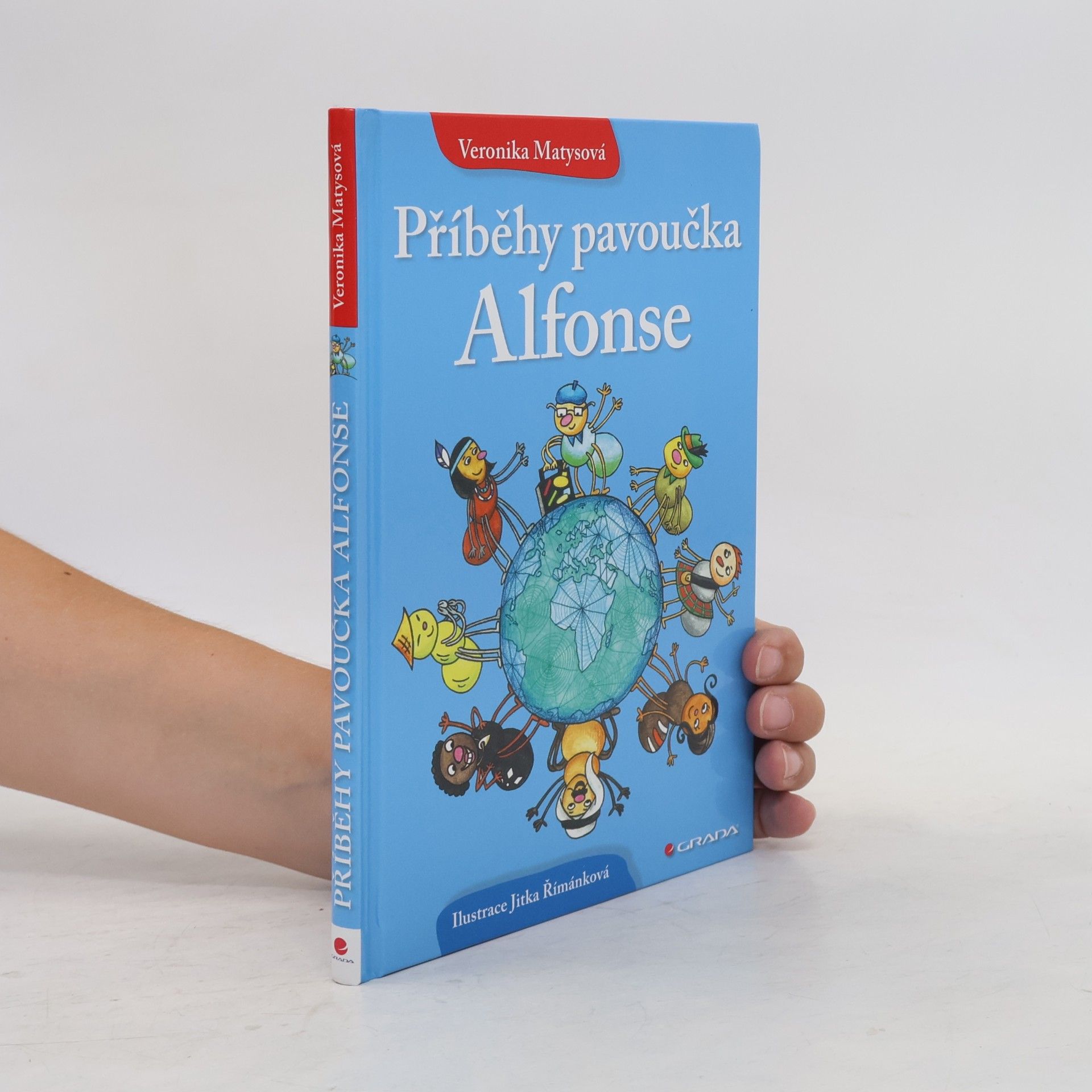 Veronika Matysová Příběhy pavoučka Alfonse