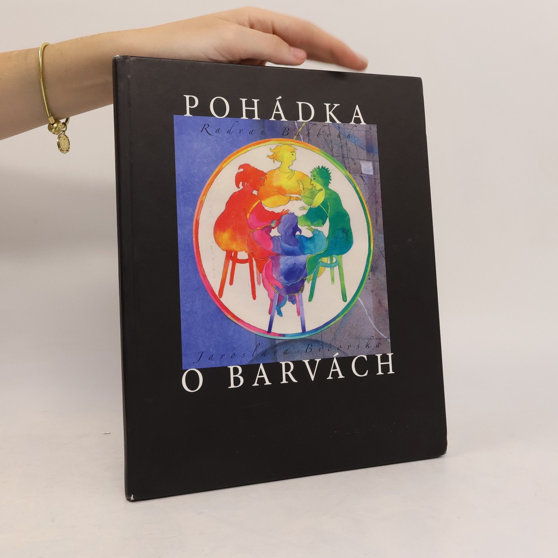 Radvan Bahbouh Pohádka o barvách