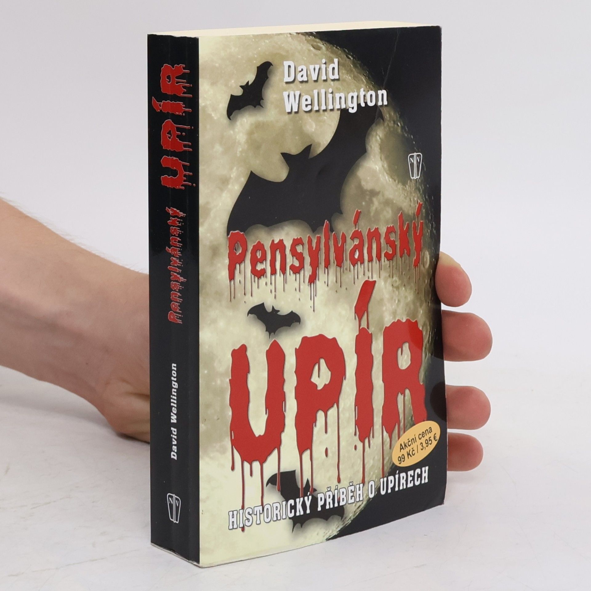 David Wellington Pensylvánský upír