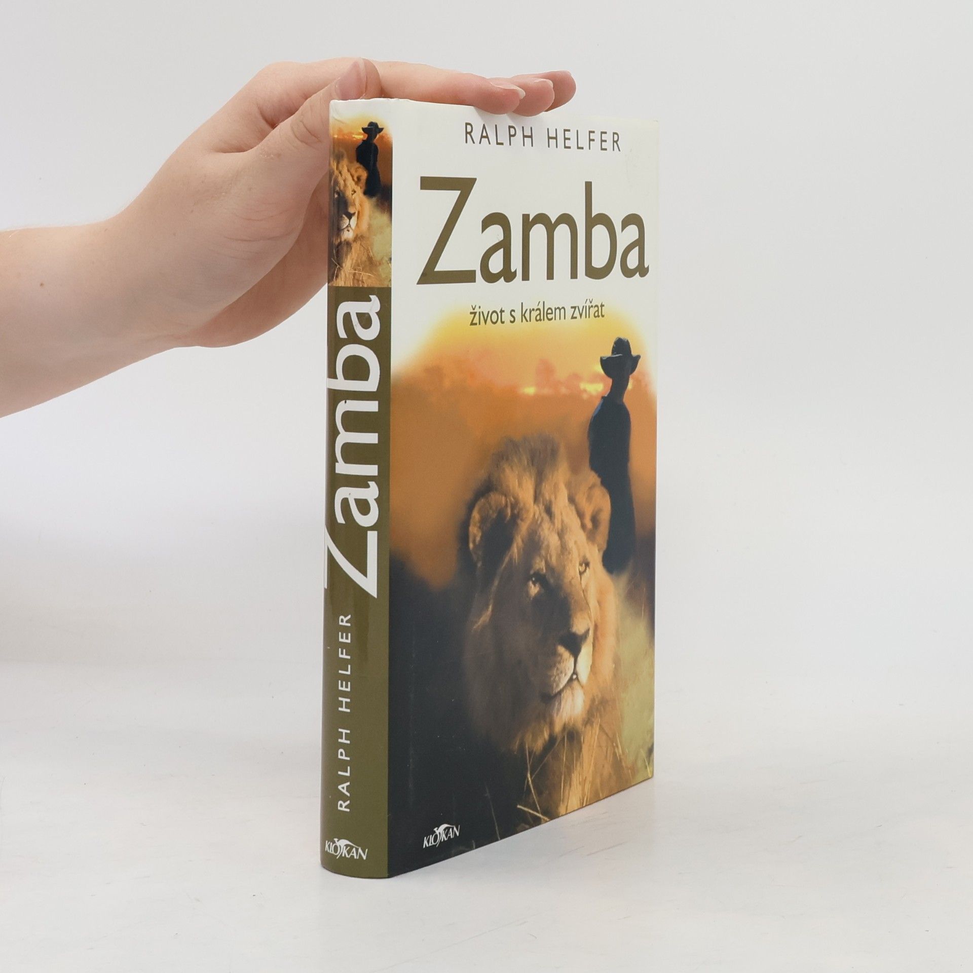 Ralph Helfer Zamba - život s králem zvířat