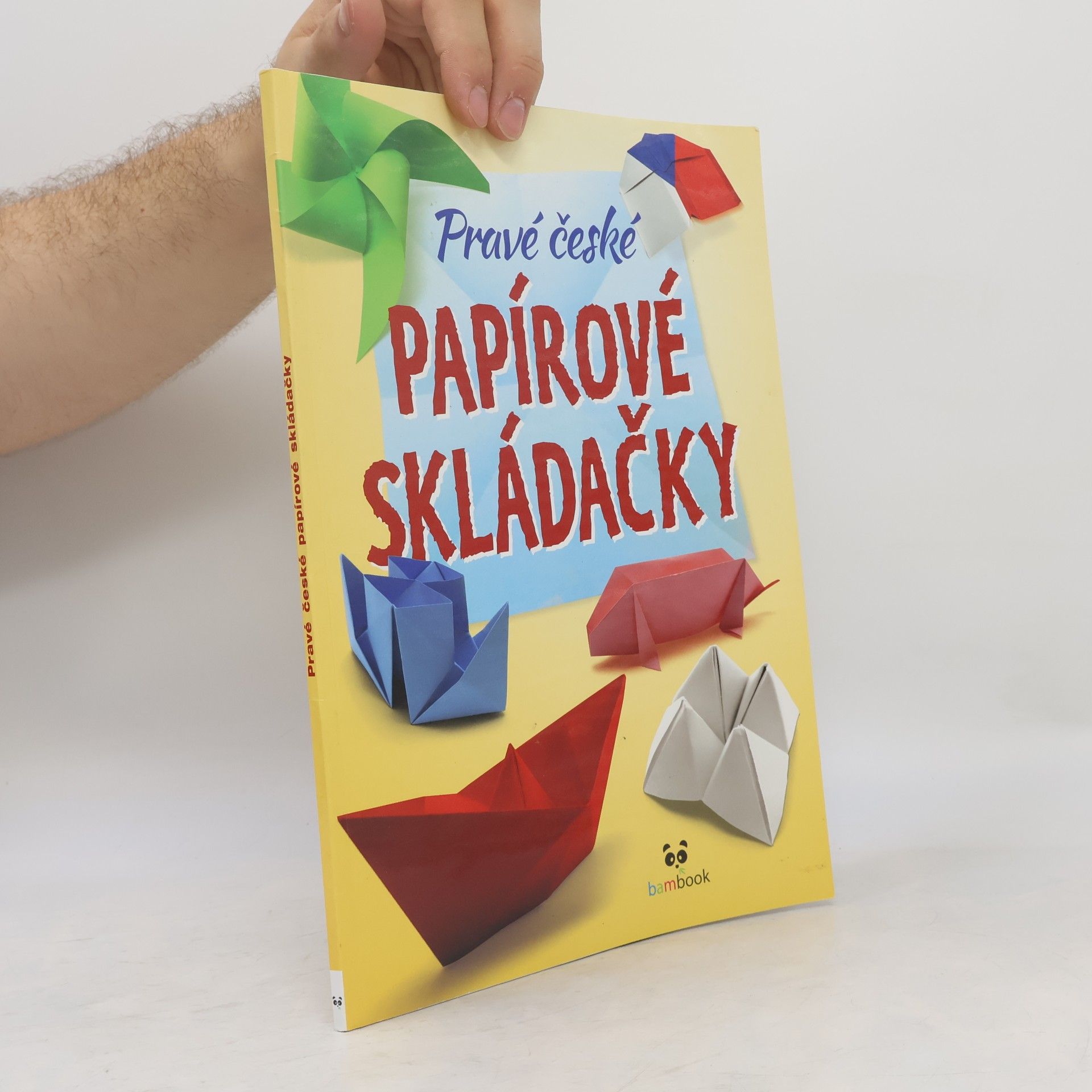 Kolektiv autorů Pravé české papírové skládačky