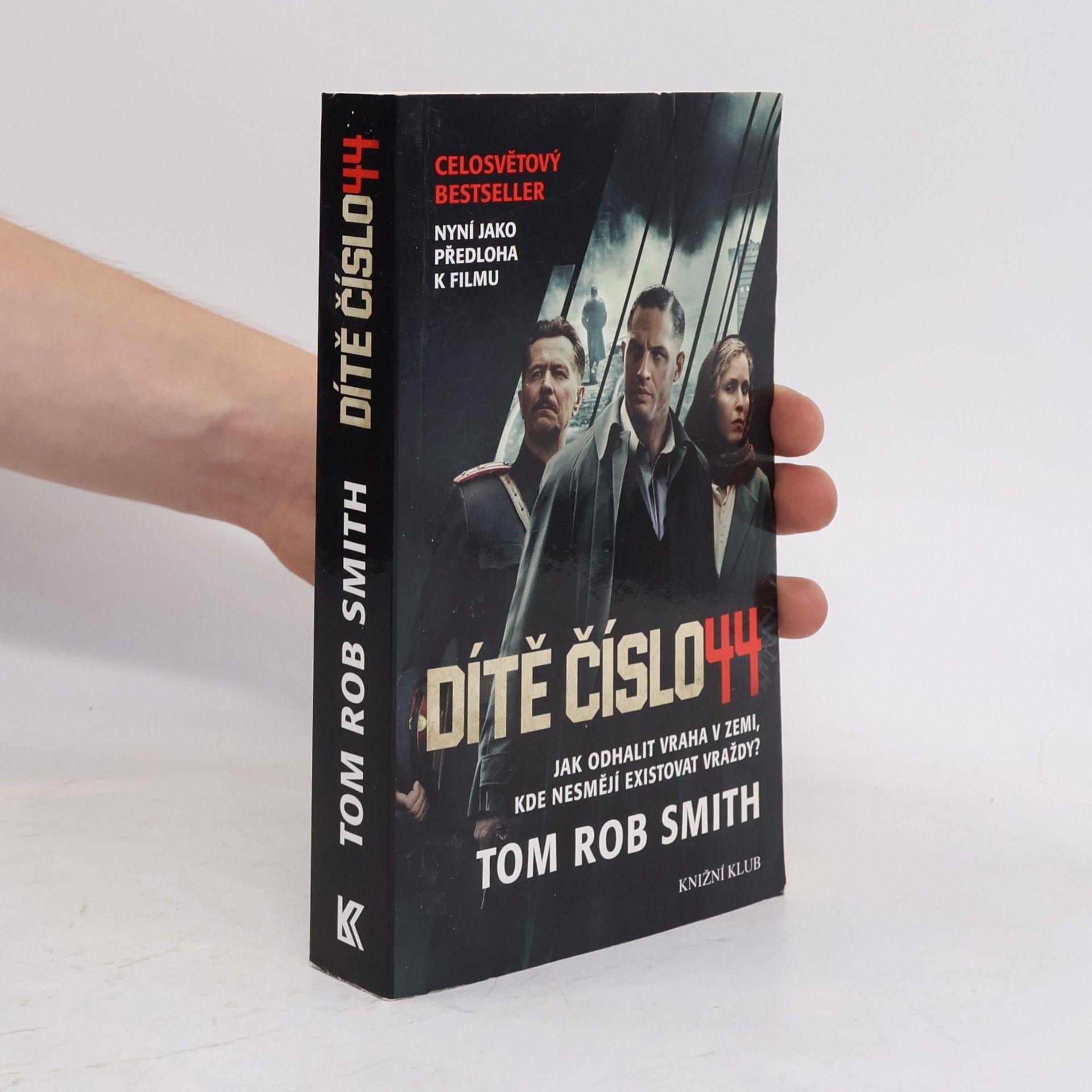 Tom Rob Smith Dítě číslo 44