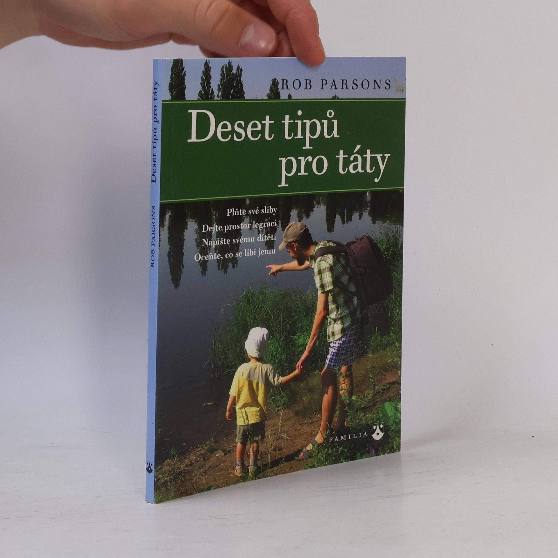 Rob Parsons Deset tipů pro táty