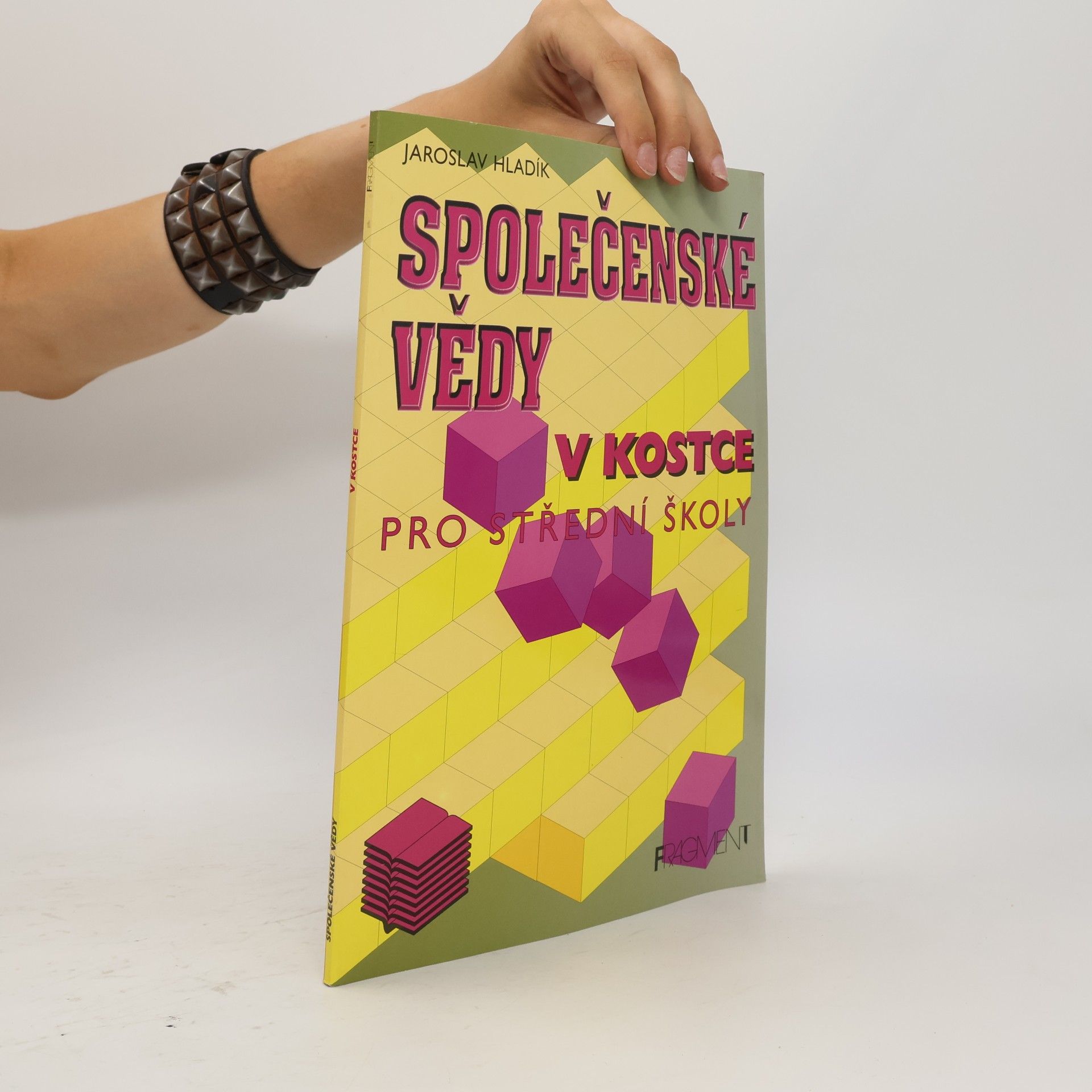 Jaroslav Hladík Společenské vědy v kostce