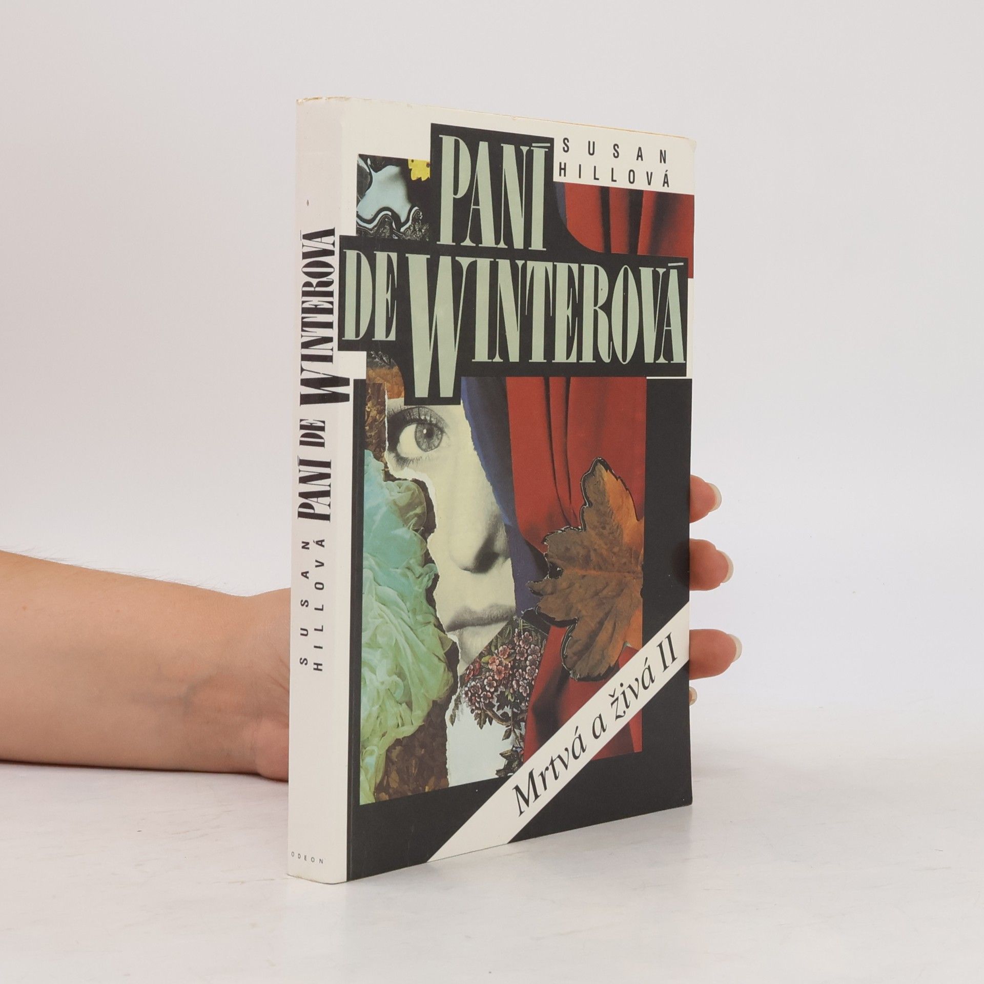 Susan Hill Paní de Winterová. Mrtvá a živá II