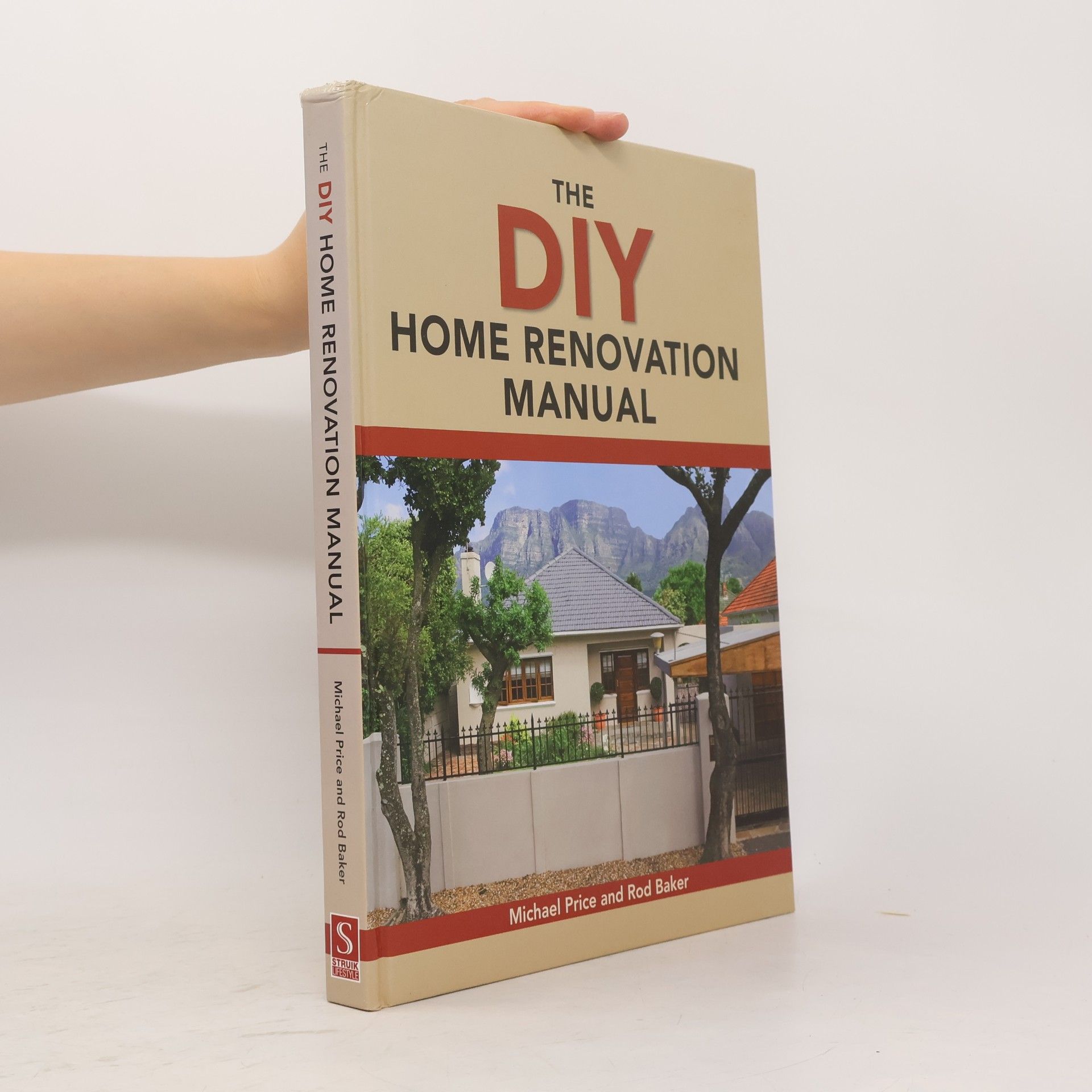 The DIY Home Renovation Manual