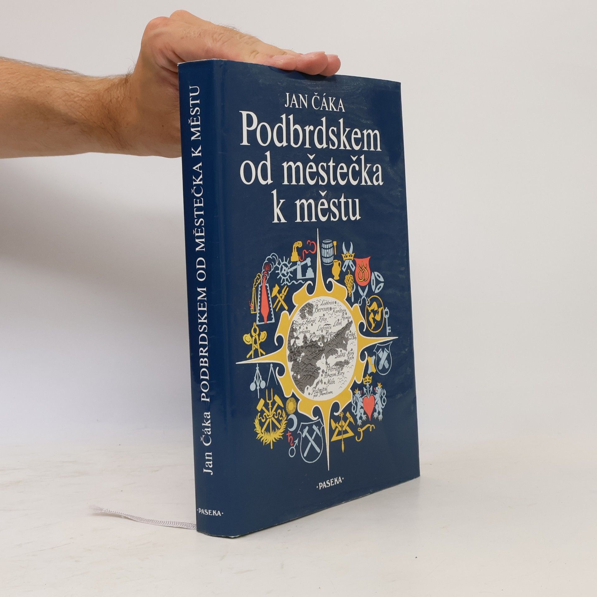 Jan Čáka Podbrdskem od městečka k městu