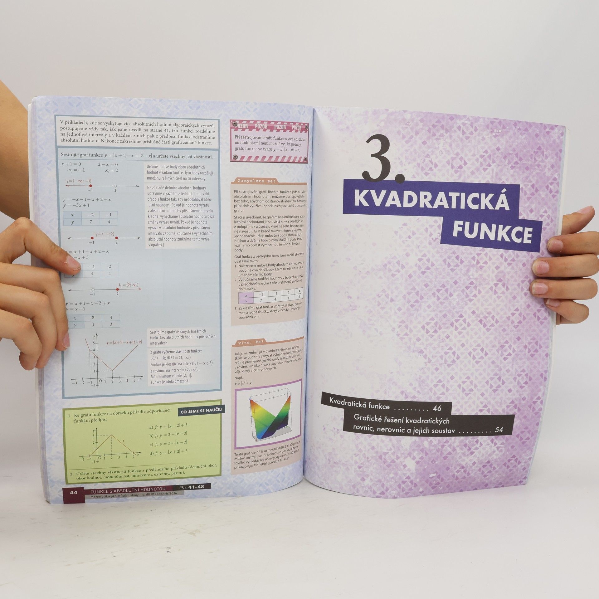 Rita Vémolová Matematika pro střední školy. 4. díl, Funkce I