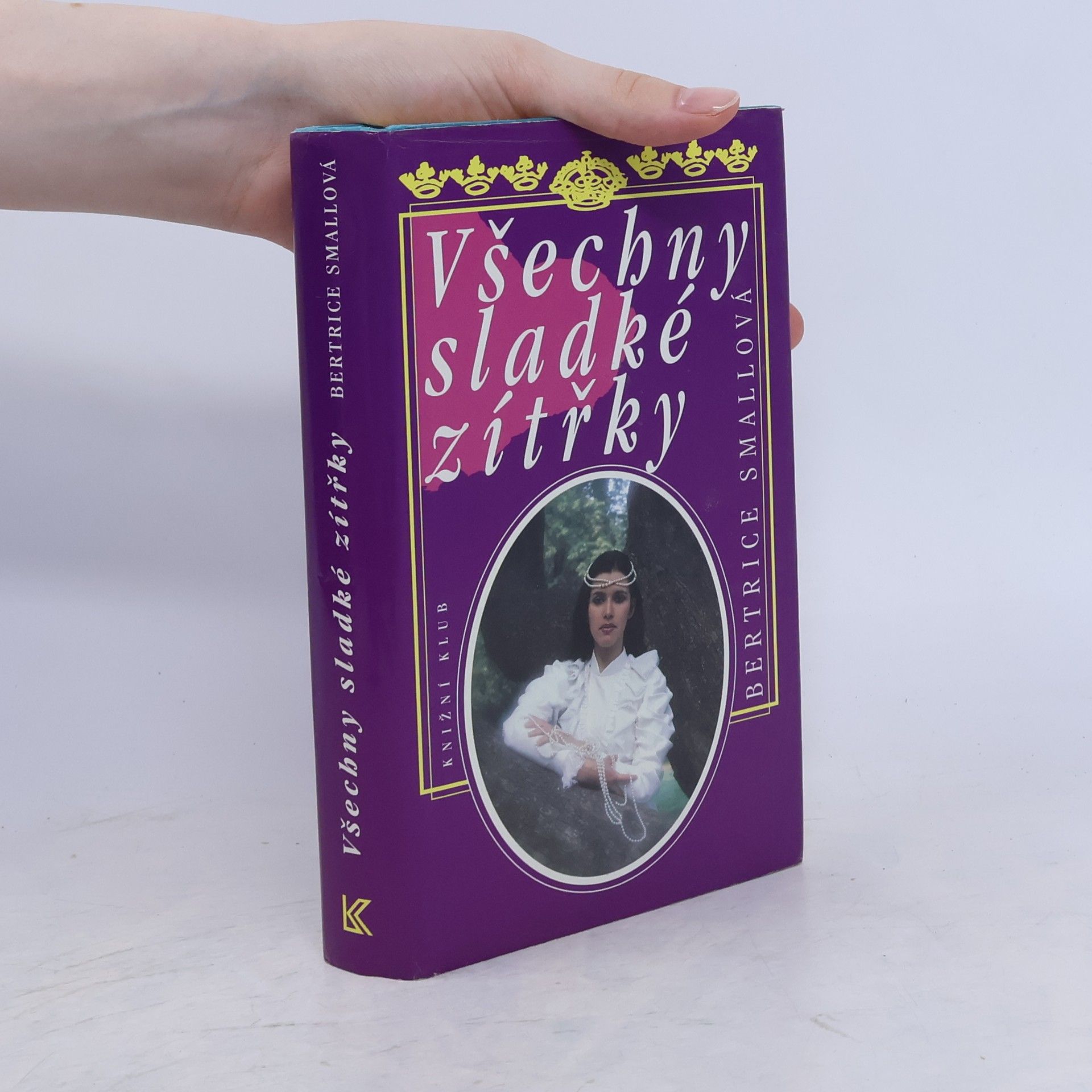 Bertrice Small Všechny sladké zítřky