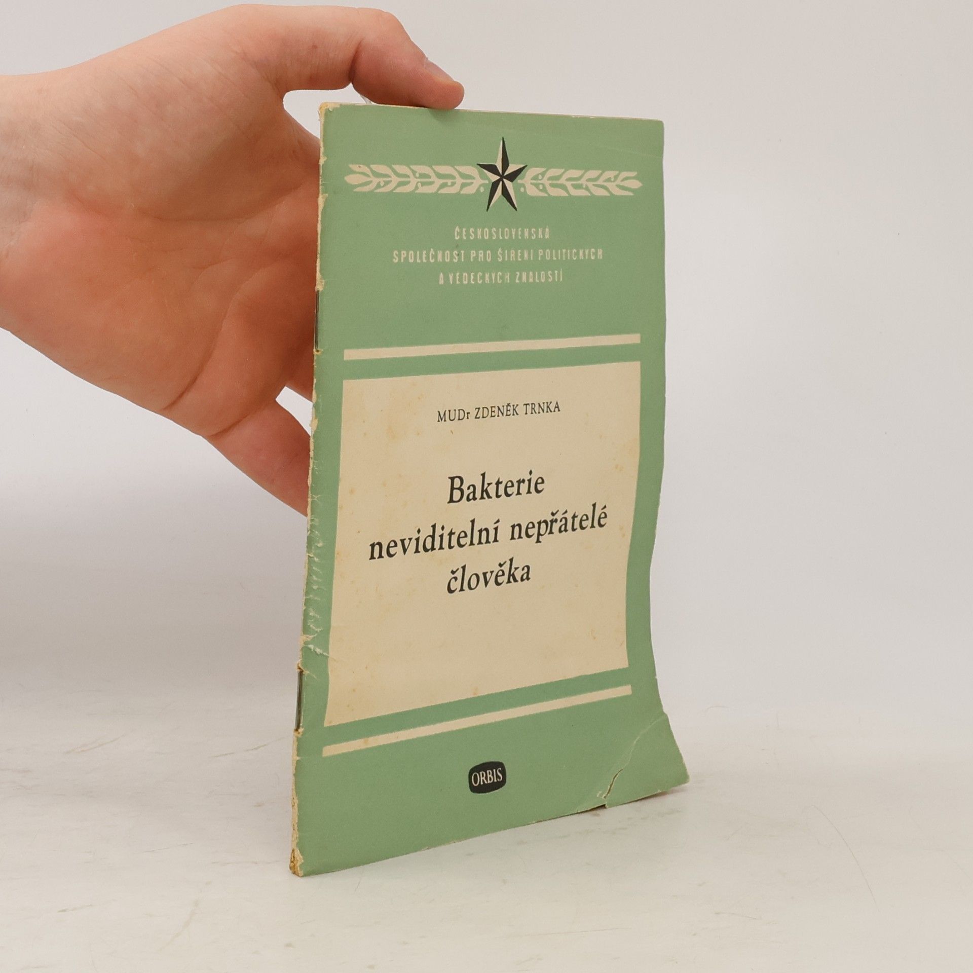 Bakterie:neviditelní nepřátelé člověka