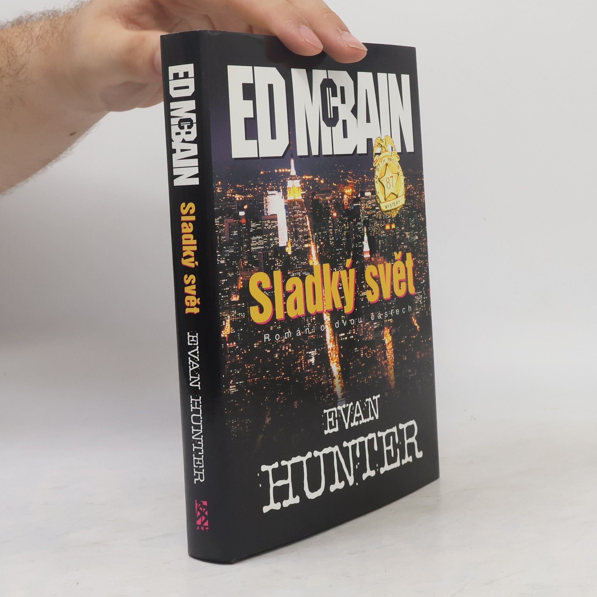 Ed McBain Sladký svět