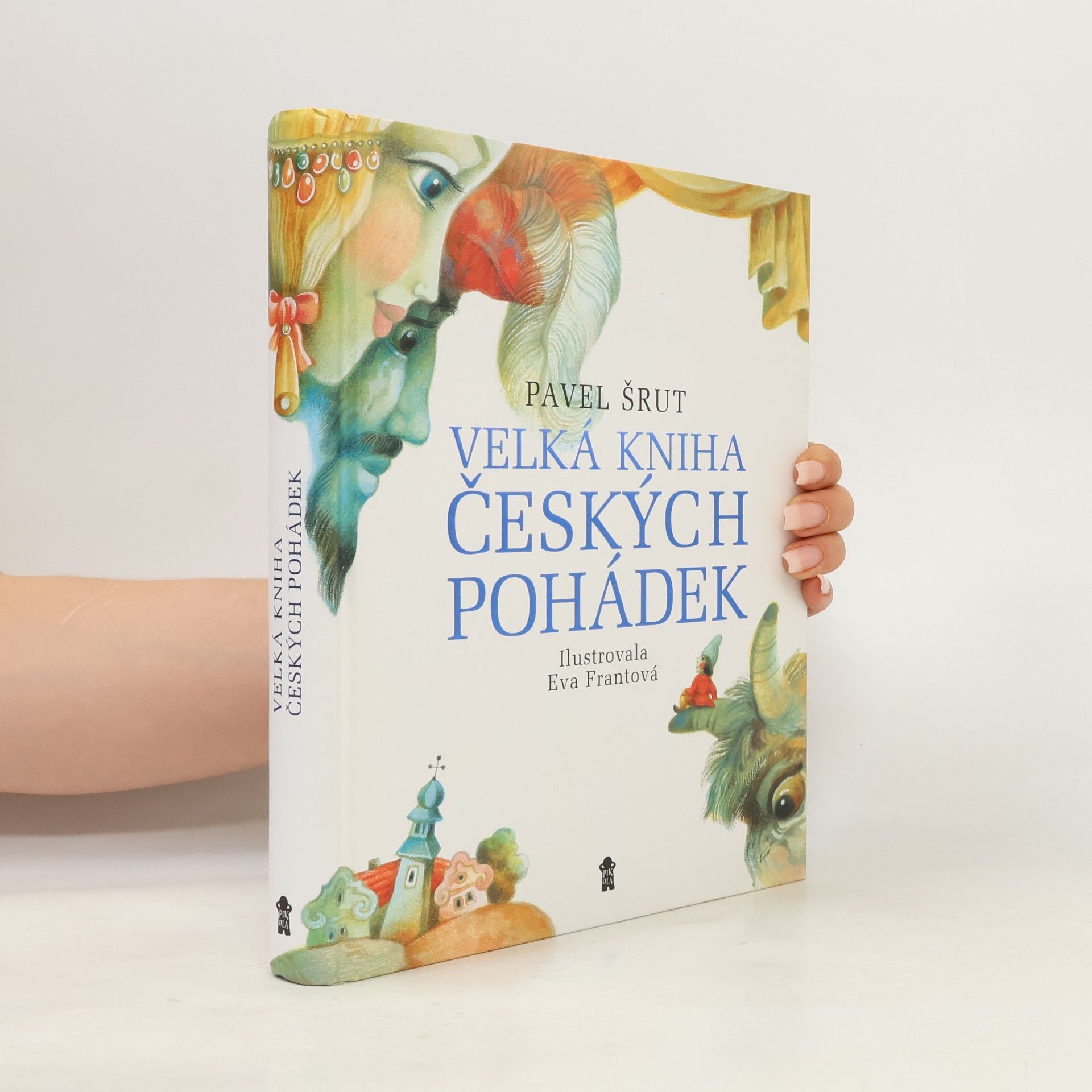 Eva Frantová Velká kniha českých pohádek