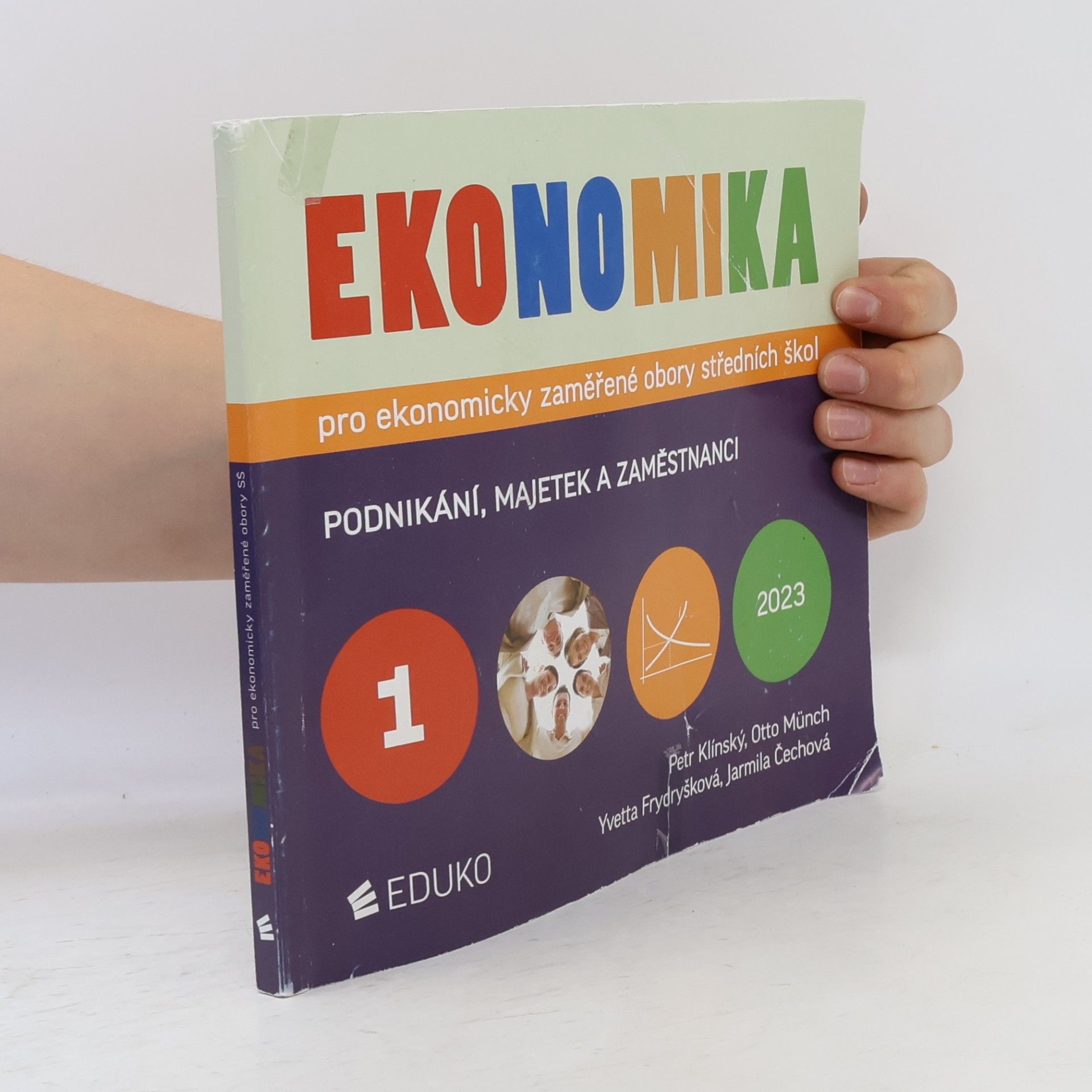 Collectif d'auteurs Ekonomika pro ekonomicky zaměřené obory středních škol