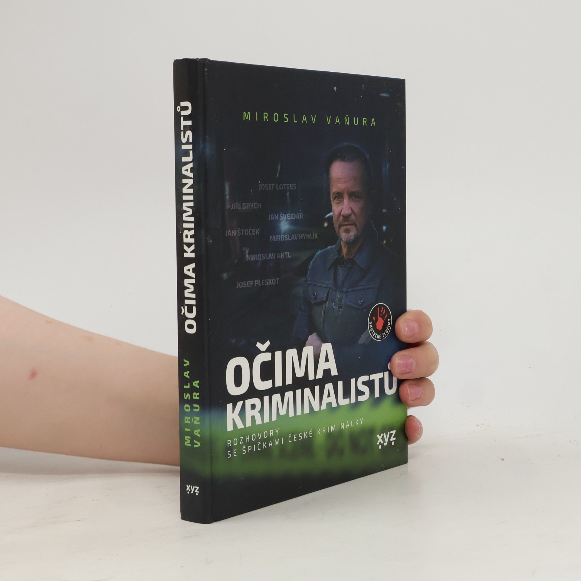 Miroslav Vaňura Očima kriminalistů : rozhovory se špičkami české kriminálky