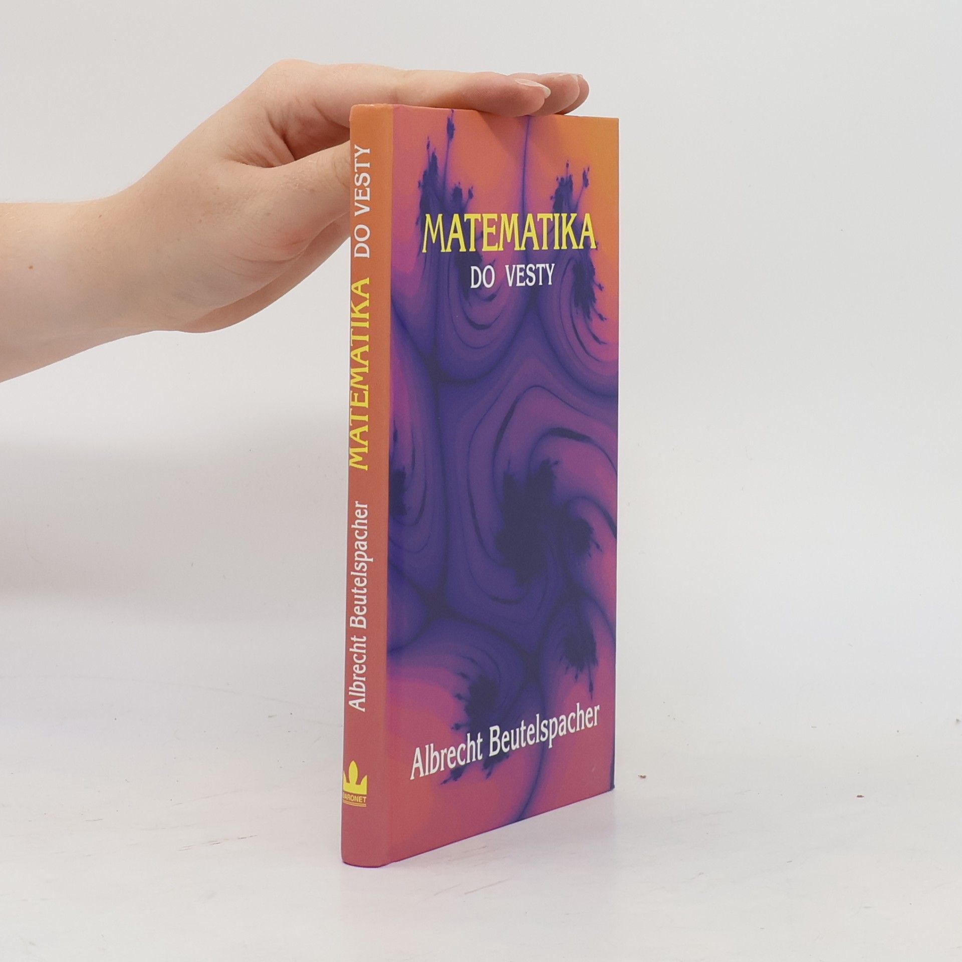 Albrecht Beutelspacher Matematika do vesty