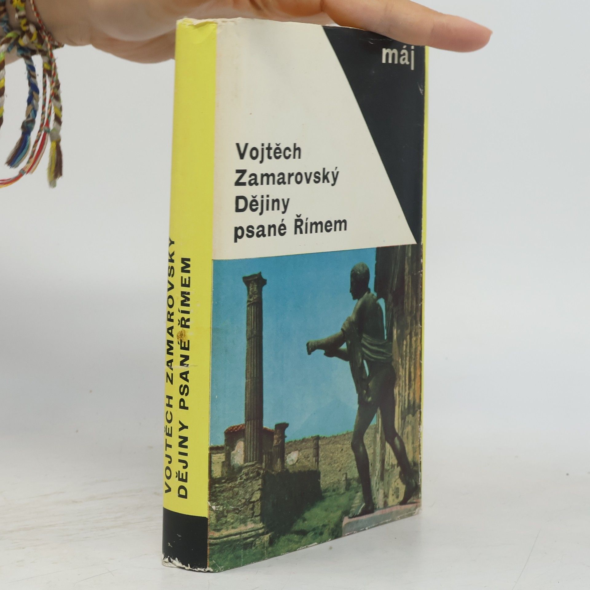 Vojtěch Zamarovský Dějiny psané Římem
