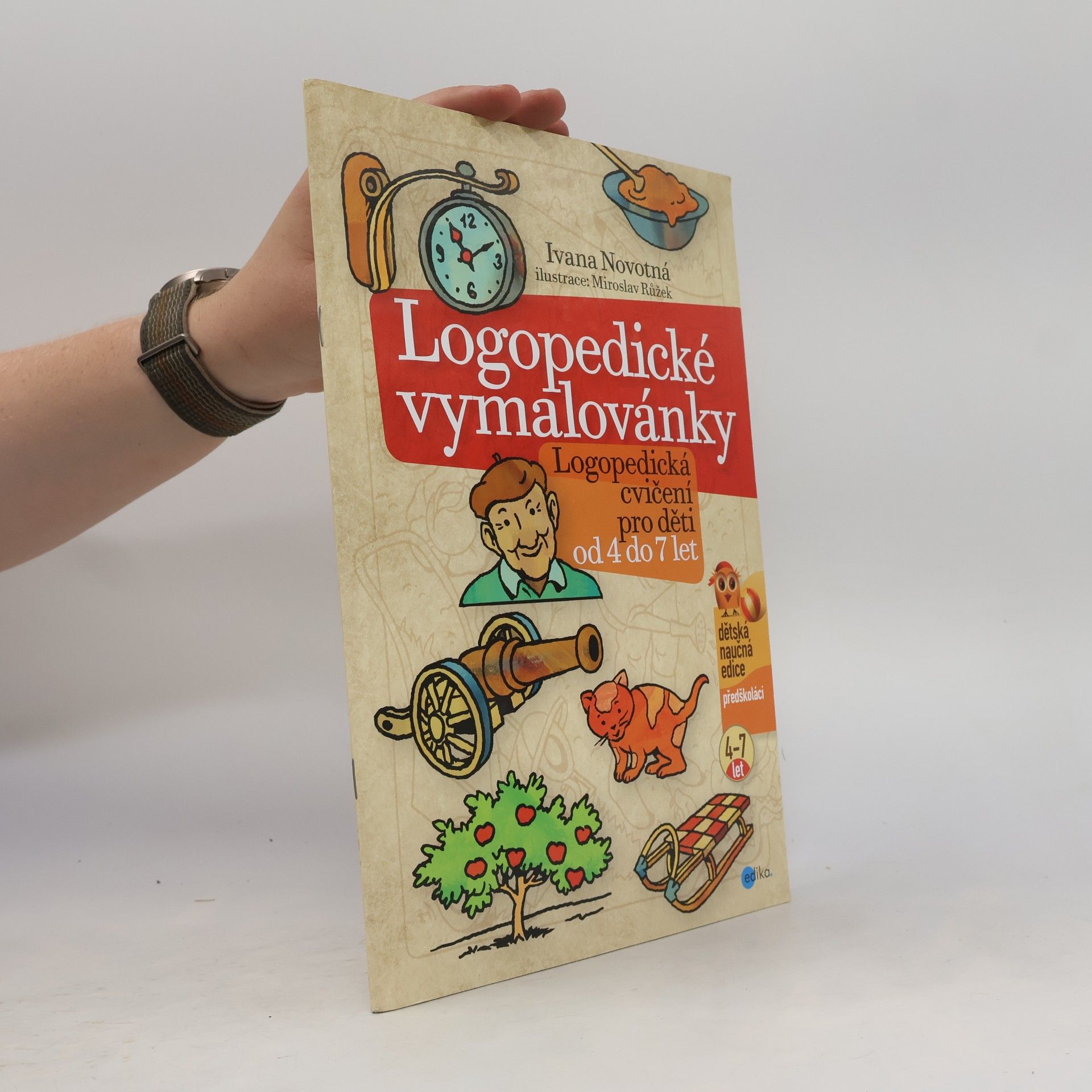 Ivana Novotná Logopedické vymalovánky : logopedická cvičení pro děti od 4 do 7 let