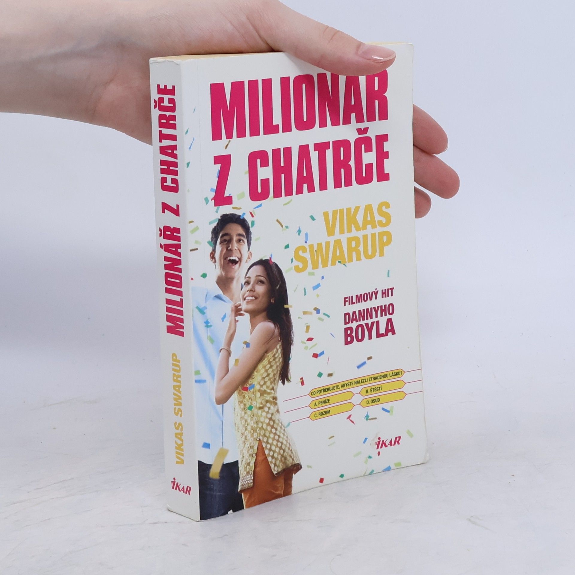 Vikas Swarup Milionář z chatrče