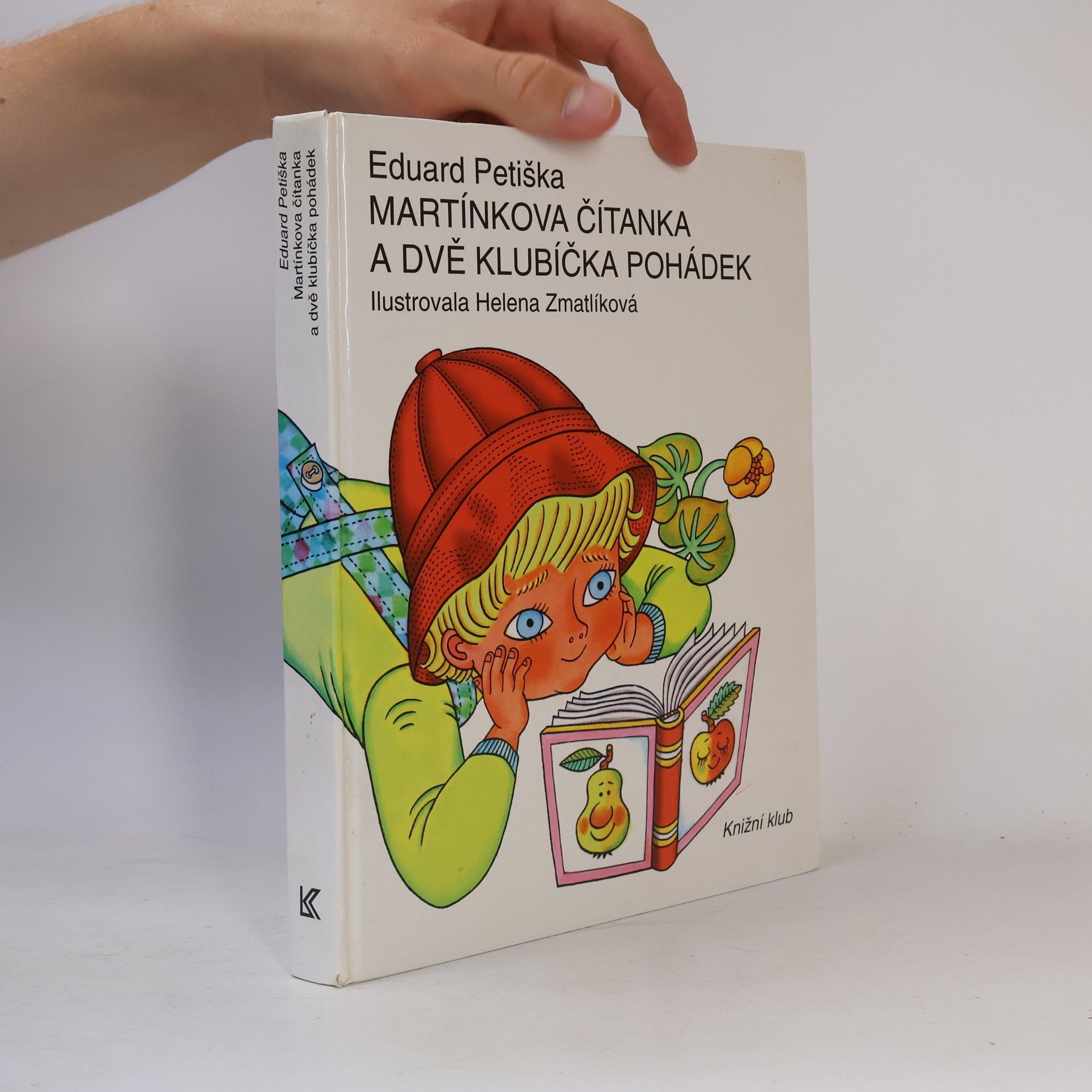 Eduard Petiška Martínkova čítanka a dvě klubíčka pohádek