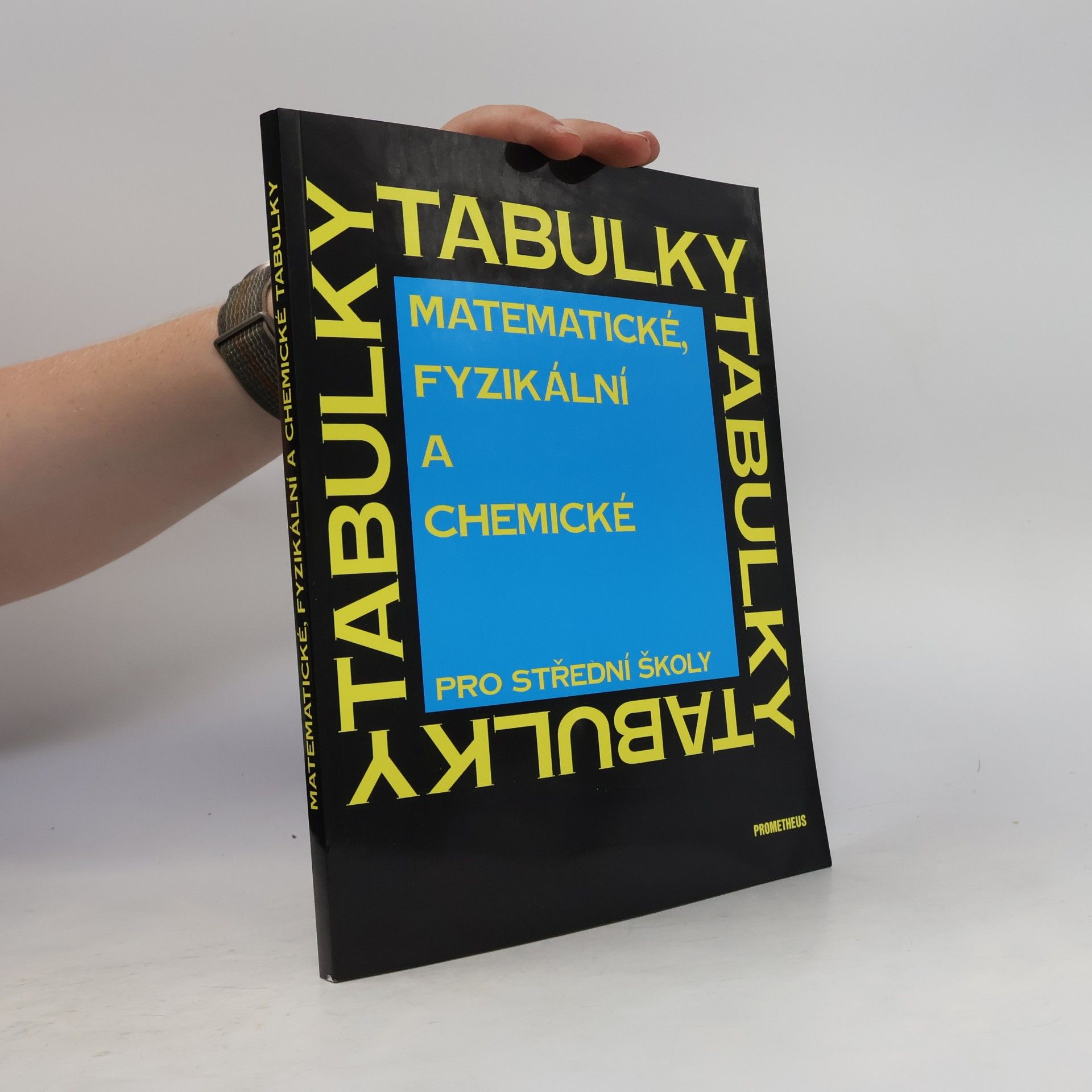 Jiří Mikulčák Matematické, fyzikální a chemické tabulky pro střední školy