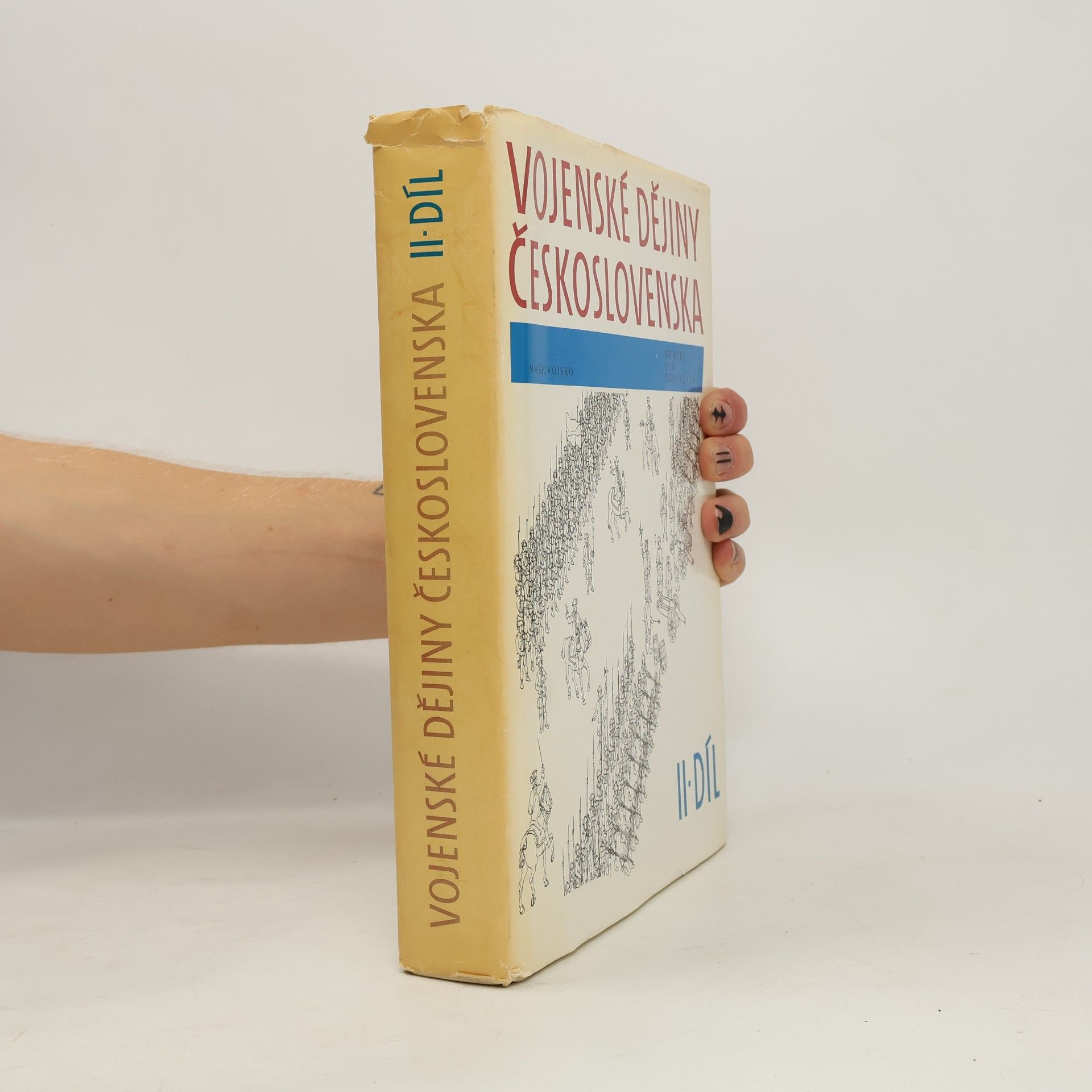 Kolektiv autorů Vojenské dějiny Československa II.