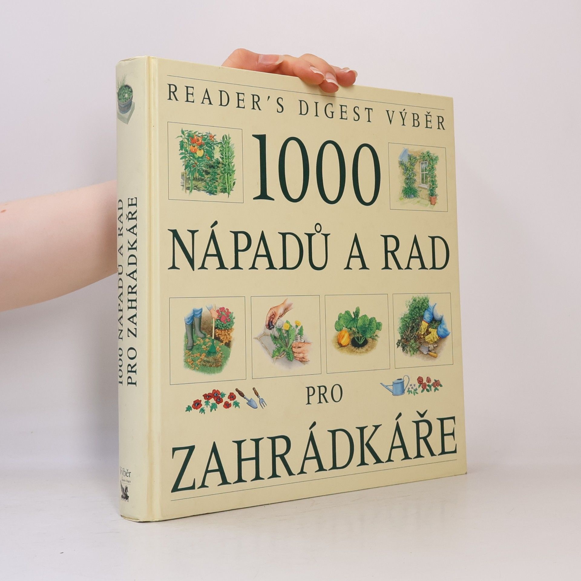 Václav Větvička 1000 nápadů a rad pro zahrádkáře