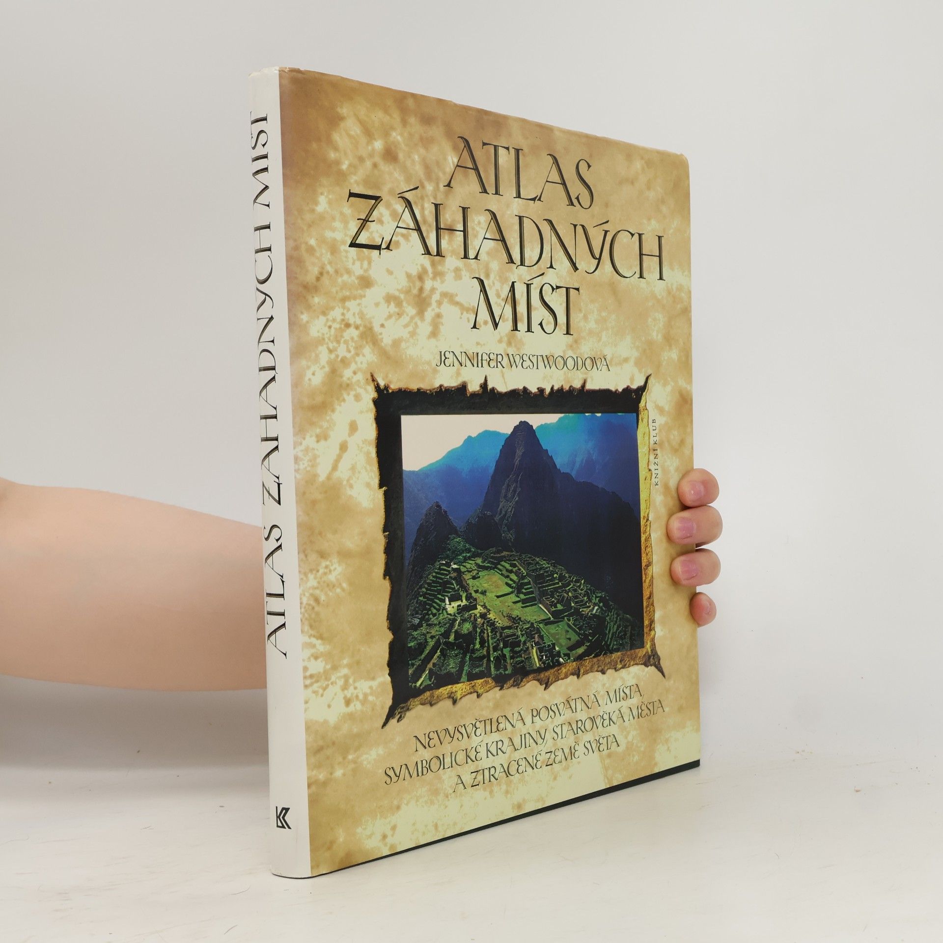 Jennifer Westwood Atlas záhadných míst