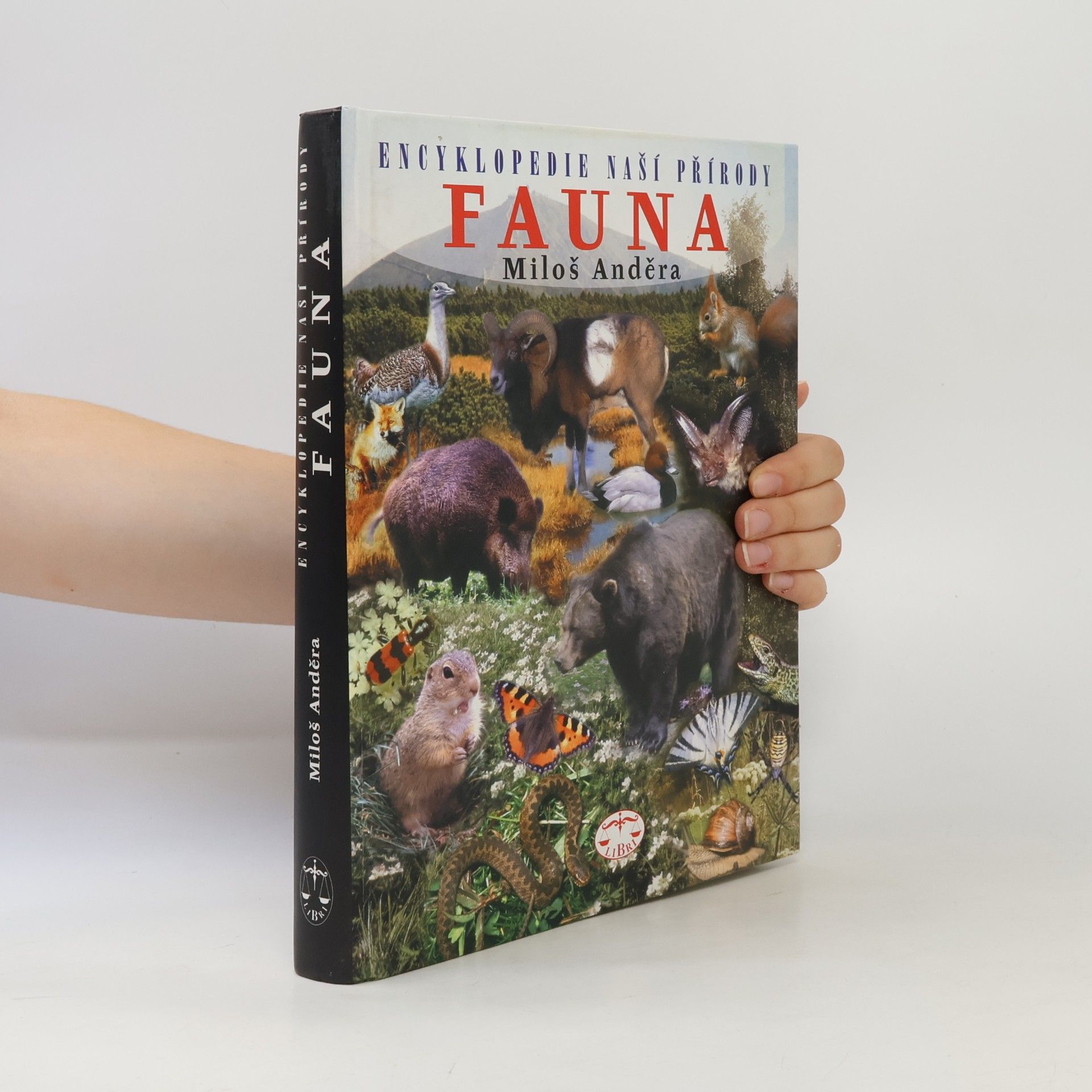 Miloš Anděra Encyklopedie naší přírody 1: Fauna