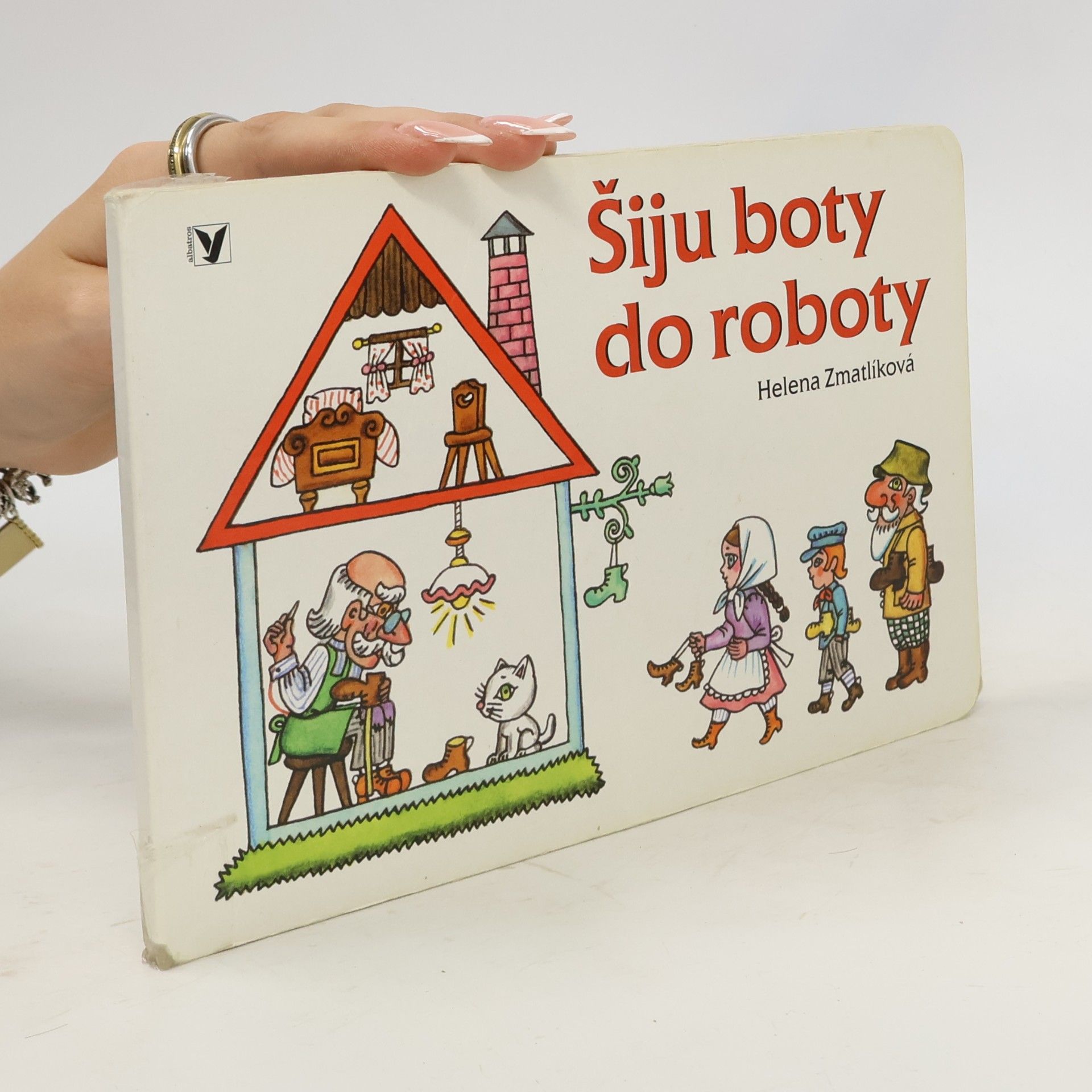 Helena Zmatlíková Šiju boty do roboty